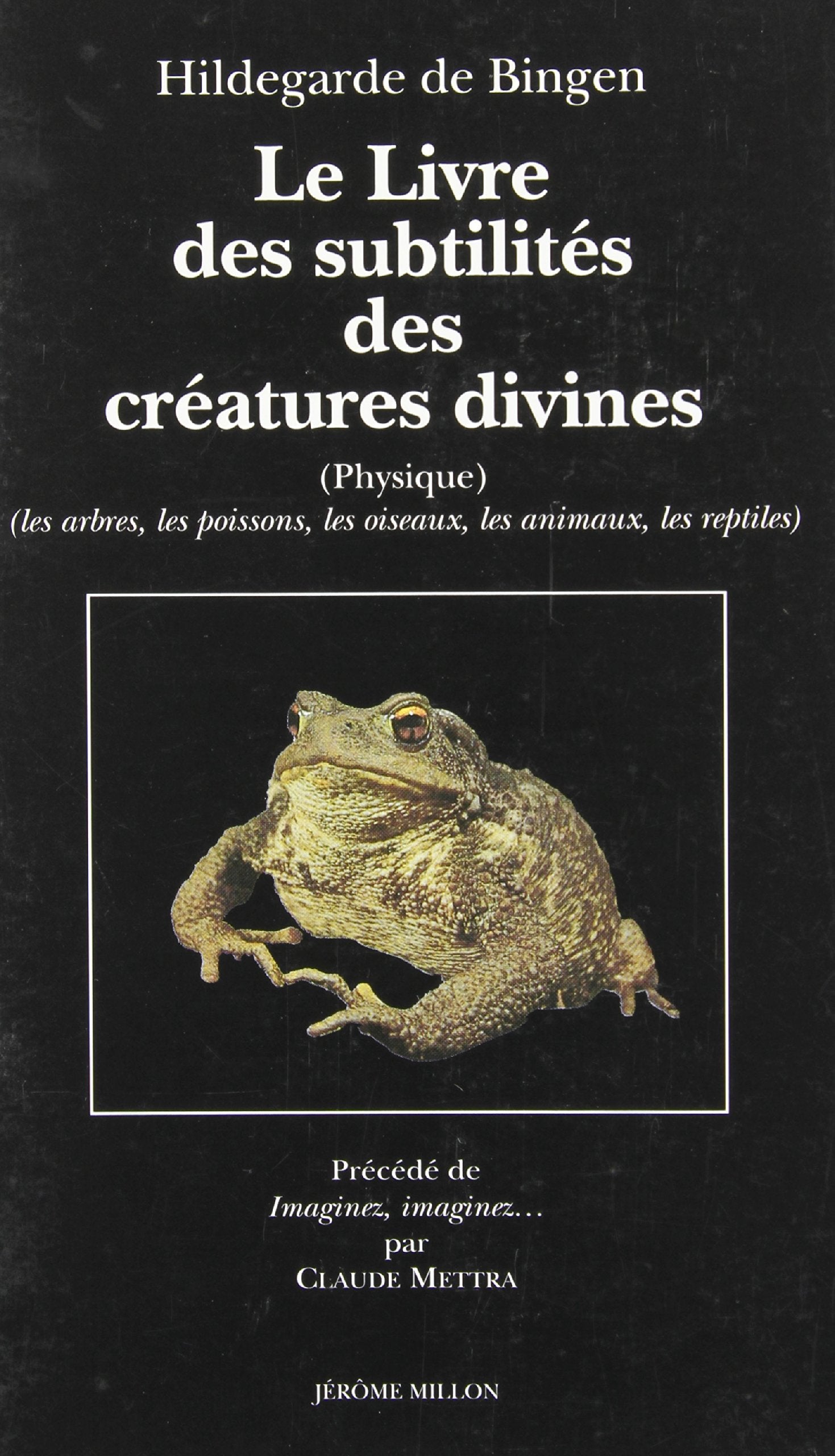 Le livre des subtilités des créatures divines XIIe siècle, tome 2. Arbres, poissons, animaux, oiseaux 9782905614315