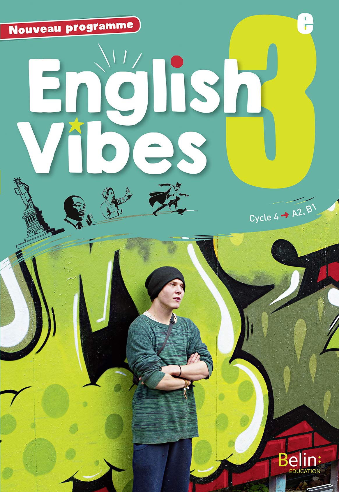 English Vibes, manuel d'anglais LV1 3e livre de l'élève 9782410004281