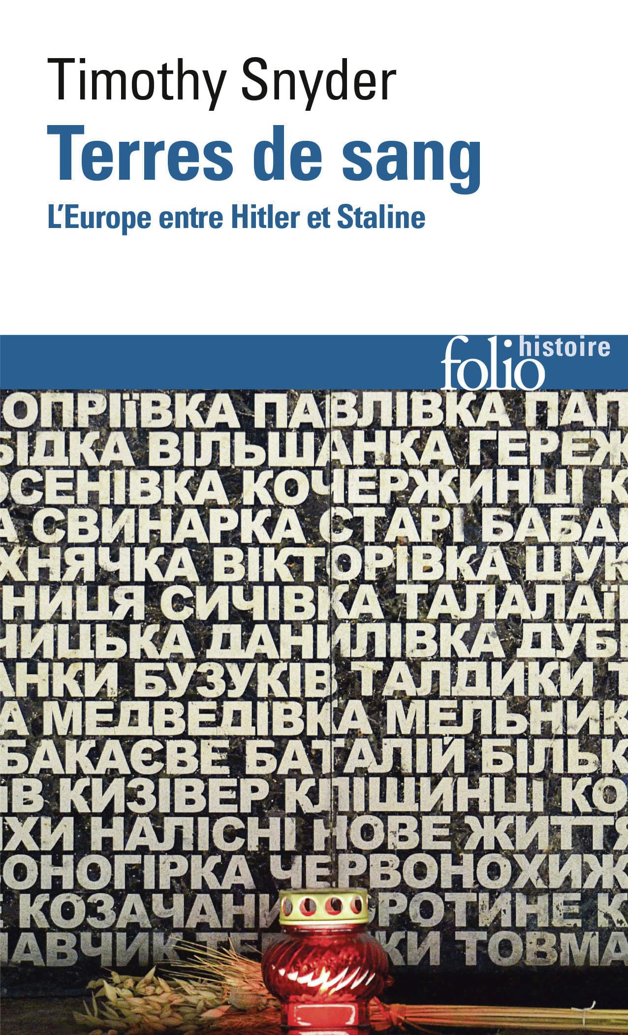 Terres de sang: L'Europe entre Hitler et Staline 9782073121936