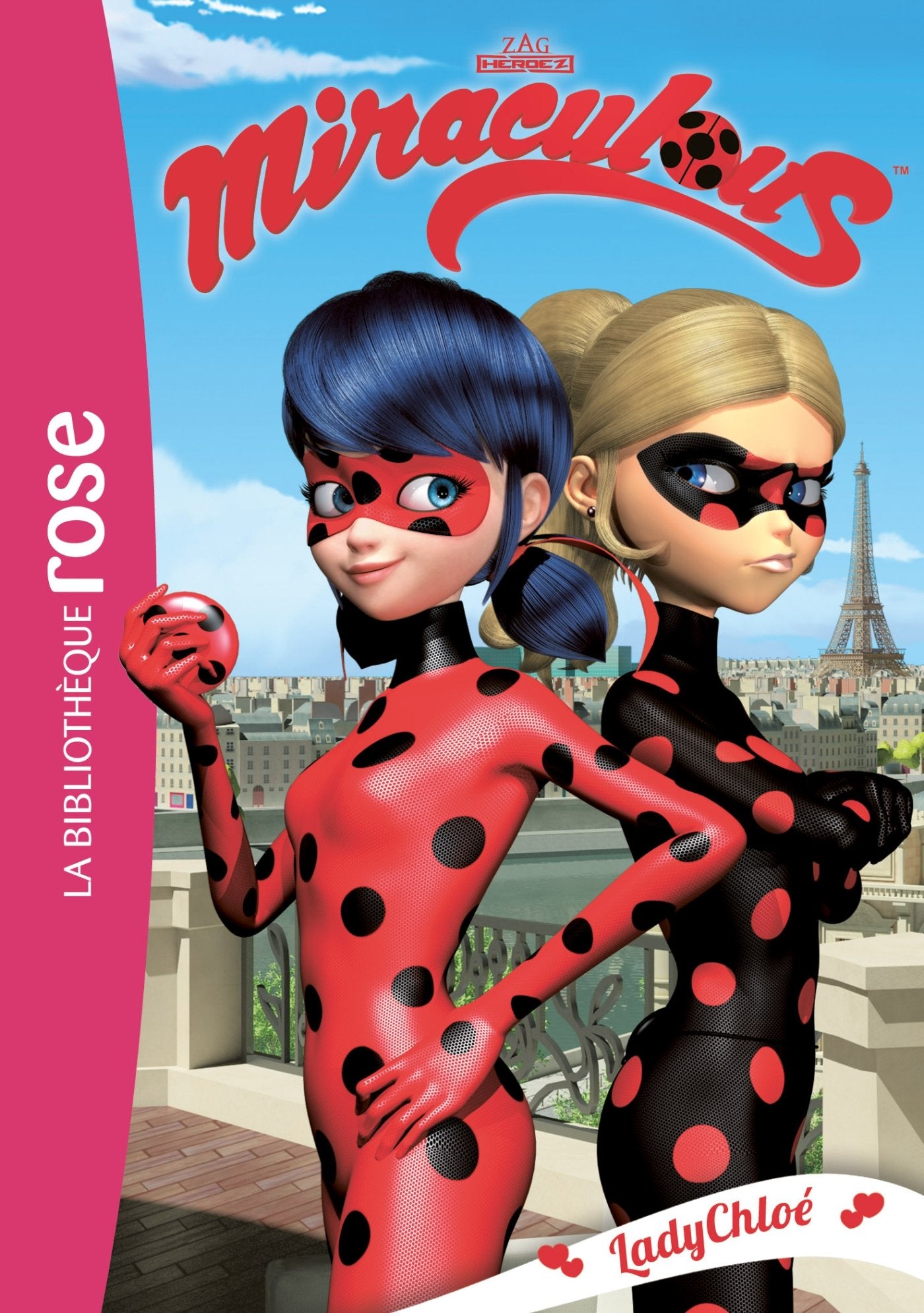 Miraculous 08 - LadyChloé 9782016265741