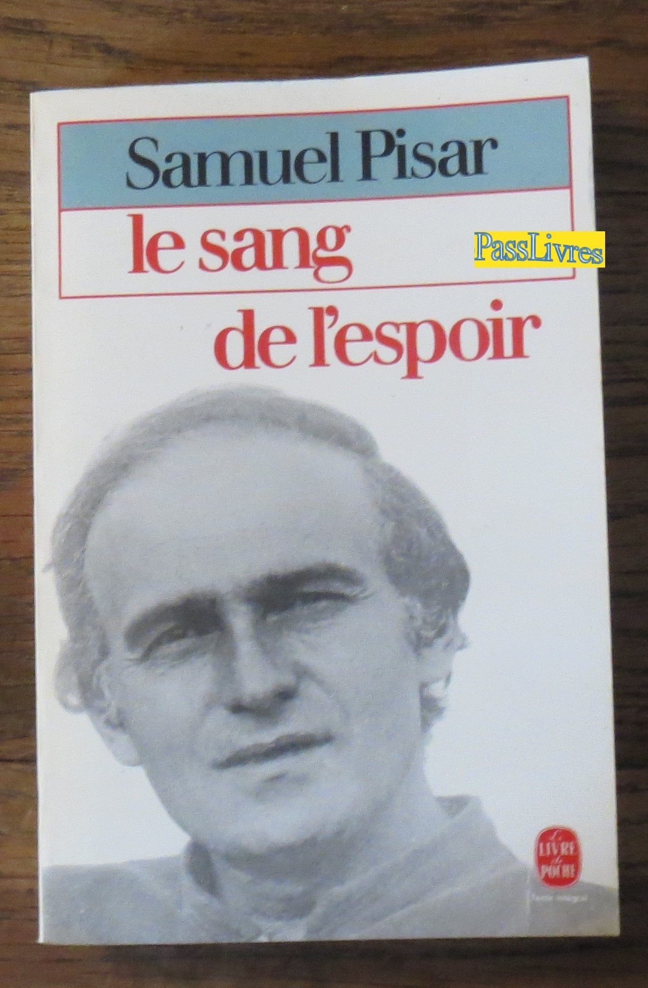 Le sang de l'espoir 9782253026044