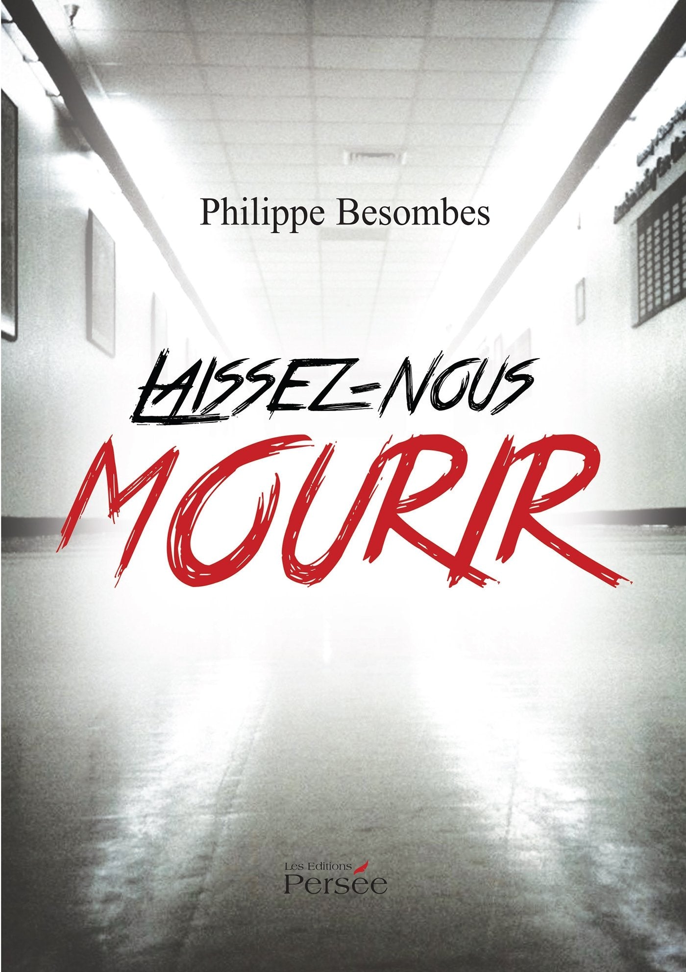 Laissez-nous mourir 9782823109108