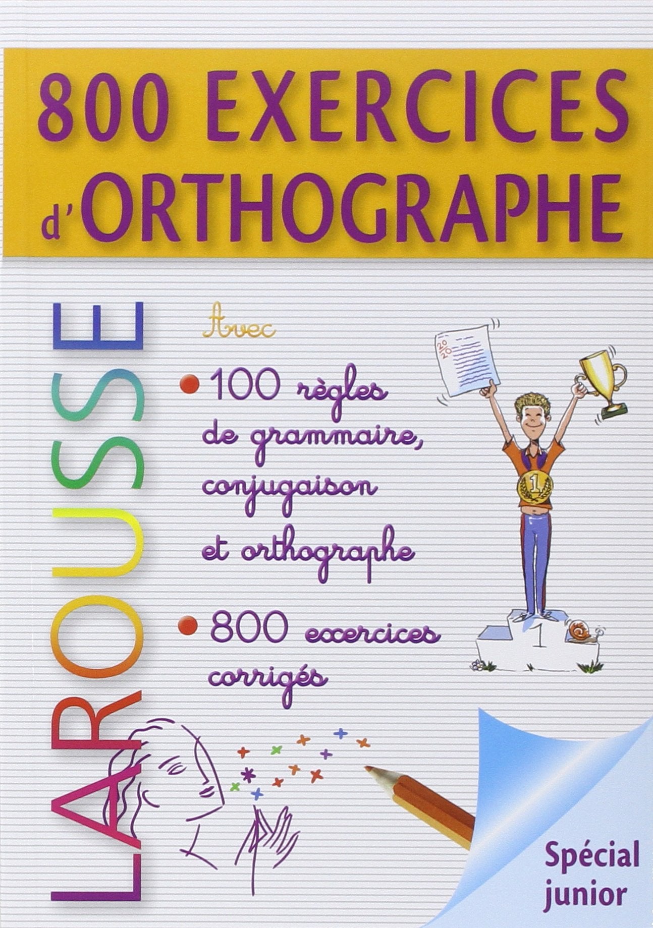800 exercices d'orthographe - grammaire - conjugaison 9782035868077