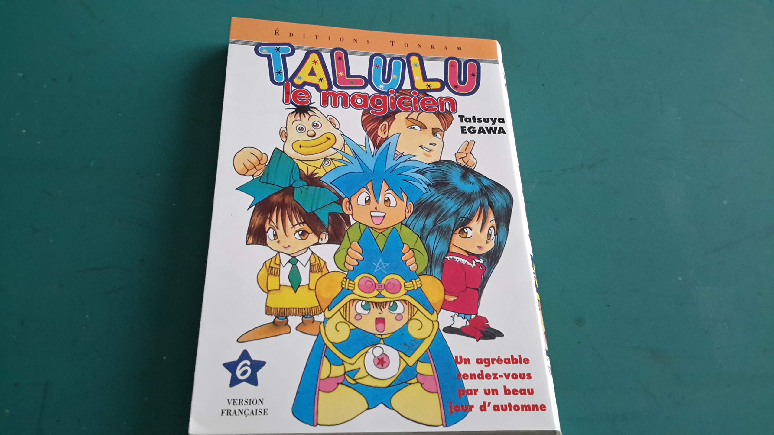 Talulu le magicien, tome 6 9782845800922
