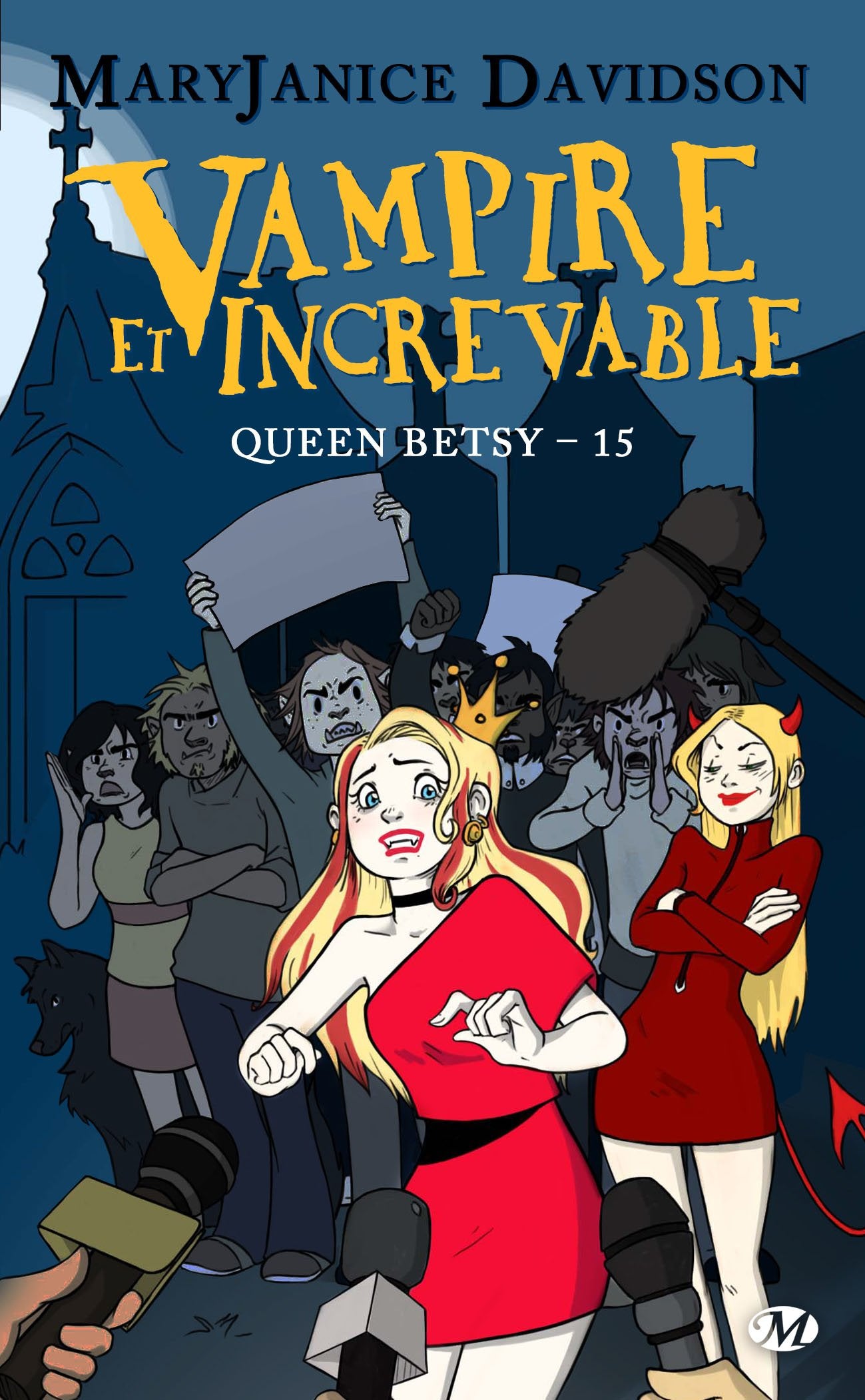 Queen Betsy, T15 : Vampire et Increvable 9782811219888