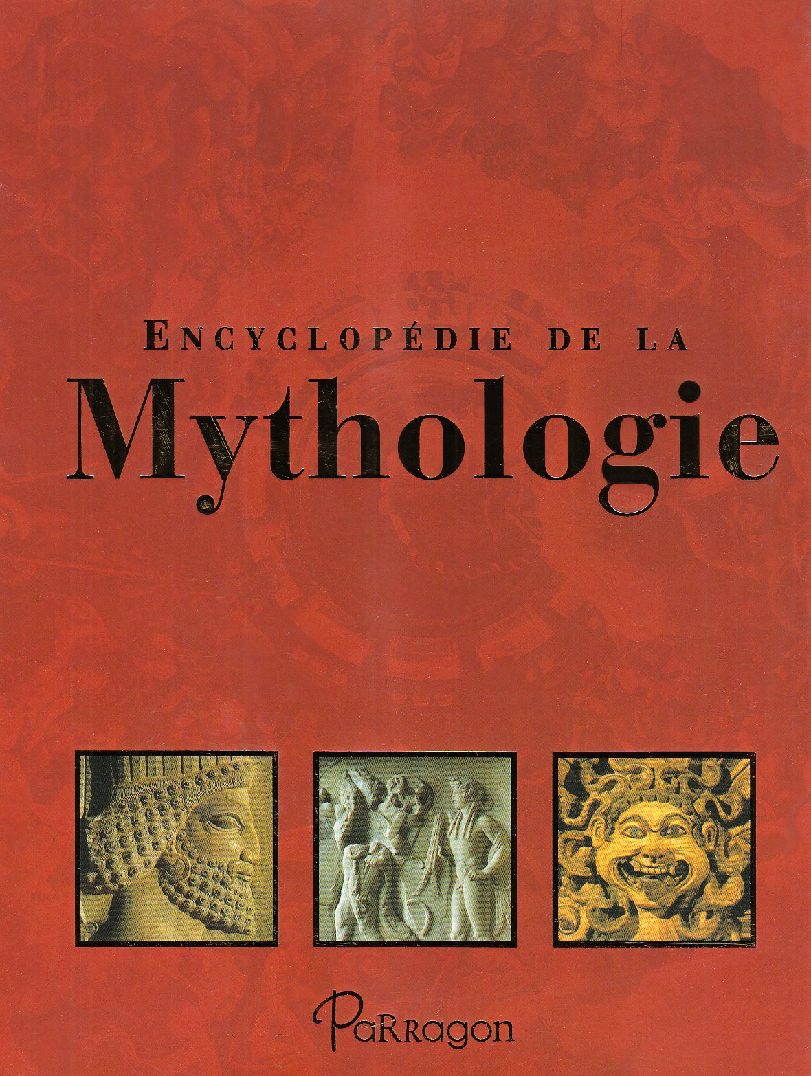 Encyclopédie de la mythologie 9781407574929