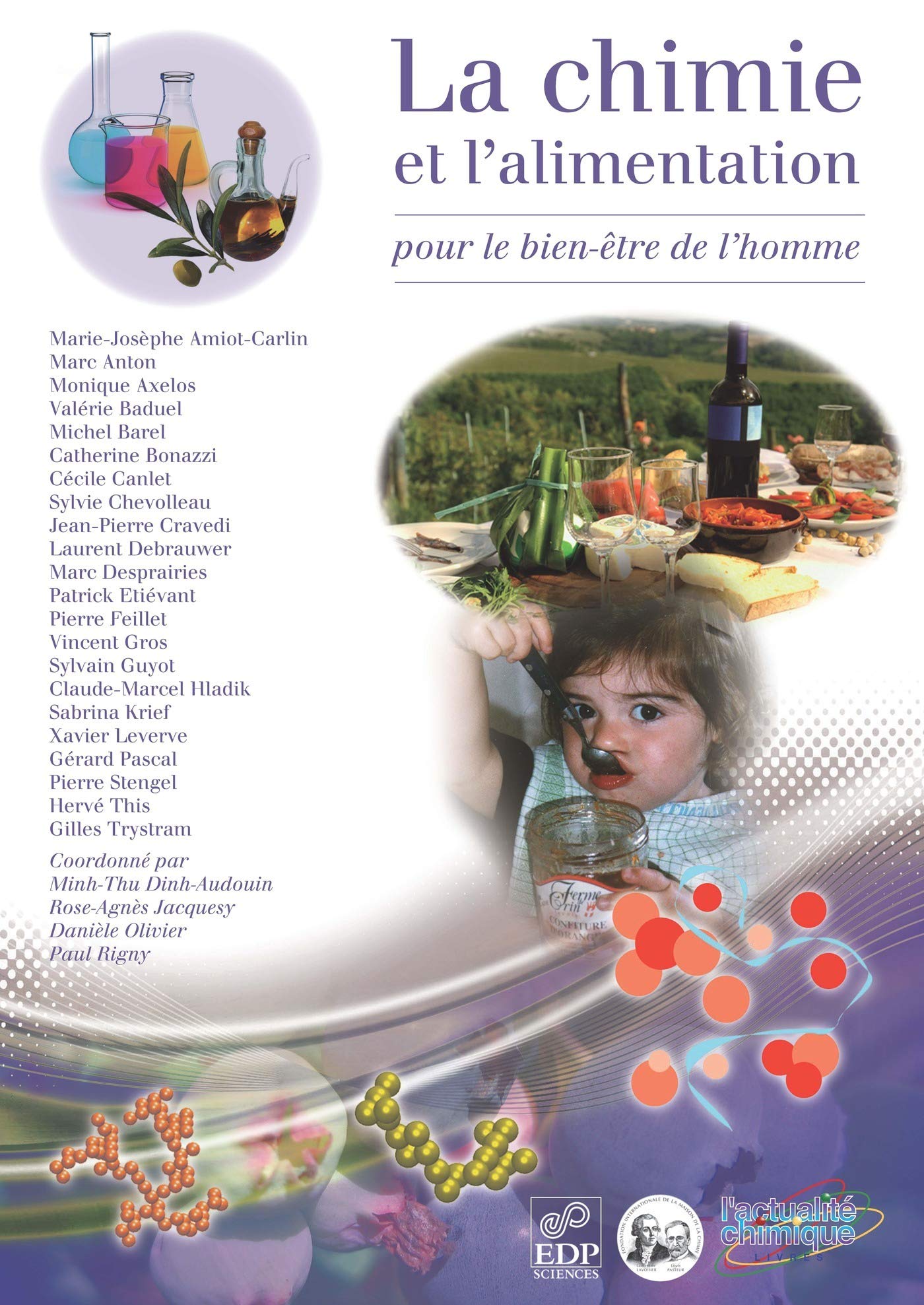 La chimie et l'alimentation, pour le bien être de l'homme: pour le bien être de l'homme 9782759805624