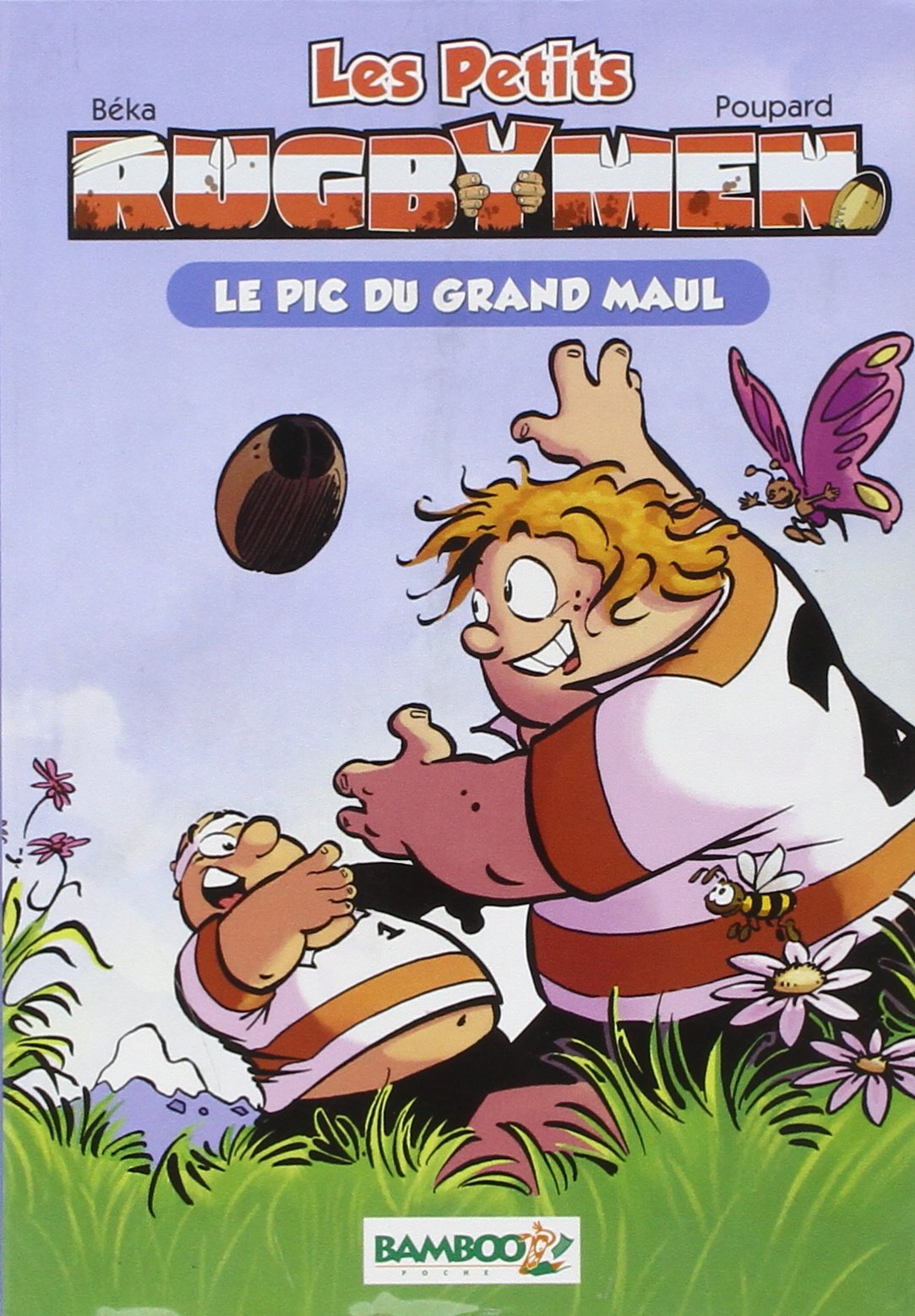 Les petits Rugbymen - poche tome 01 - Le pic du Grand Maul: Le pic du grand maul 9782350789217