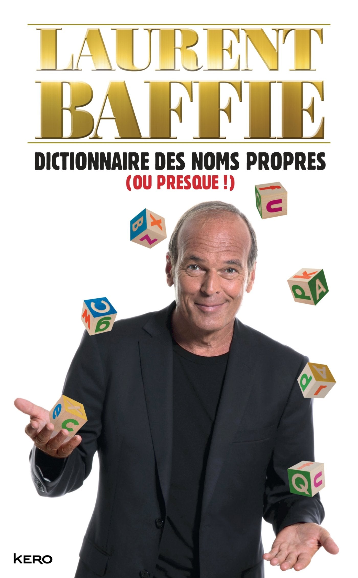 Dictionnaire des noms propres (ou presque !) 9782366581645