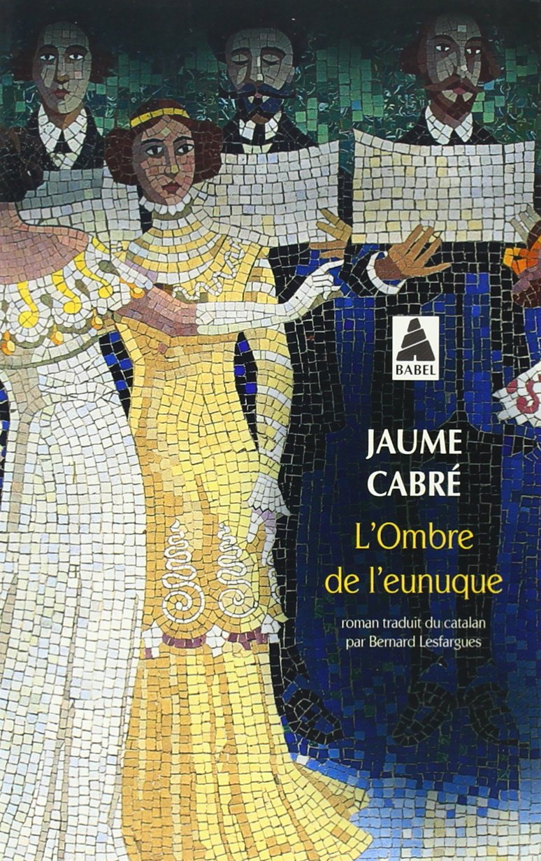 L'Ombre de l'eunuque 9782330034405