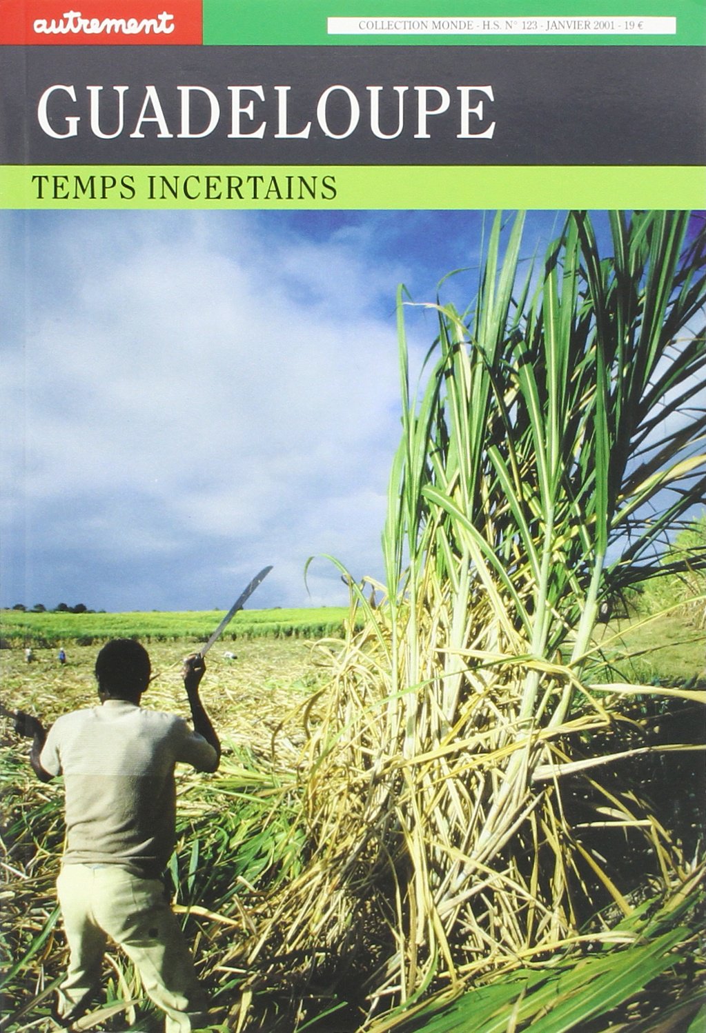 Guadeloupe, temps incertains 9782746700659
