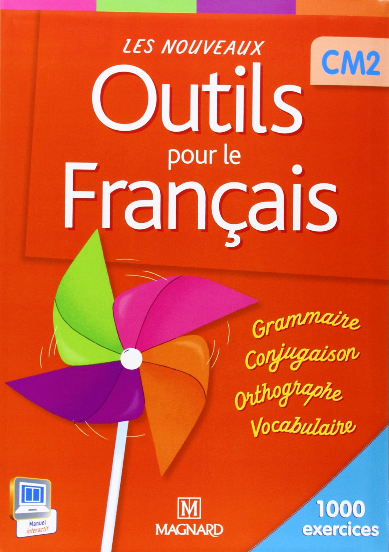 Les Nouveaux Outils pour le Français CM2 (2013) - Livre de l'élève 9782210654228
