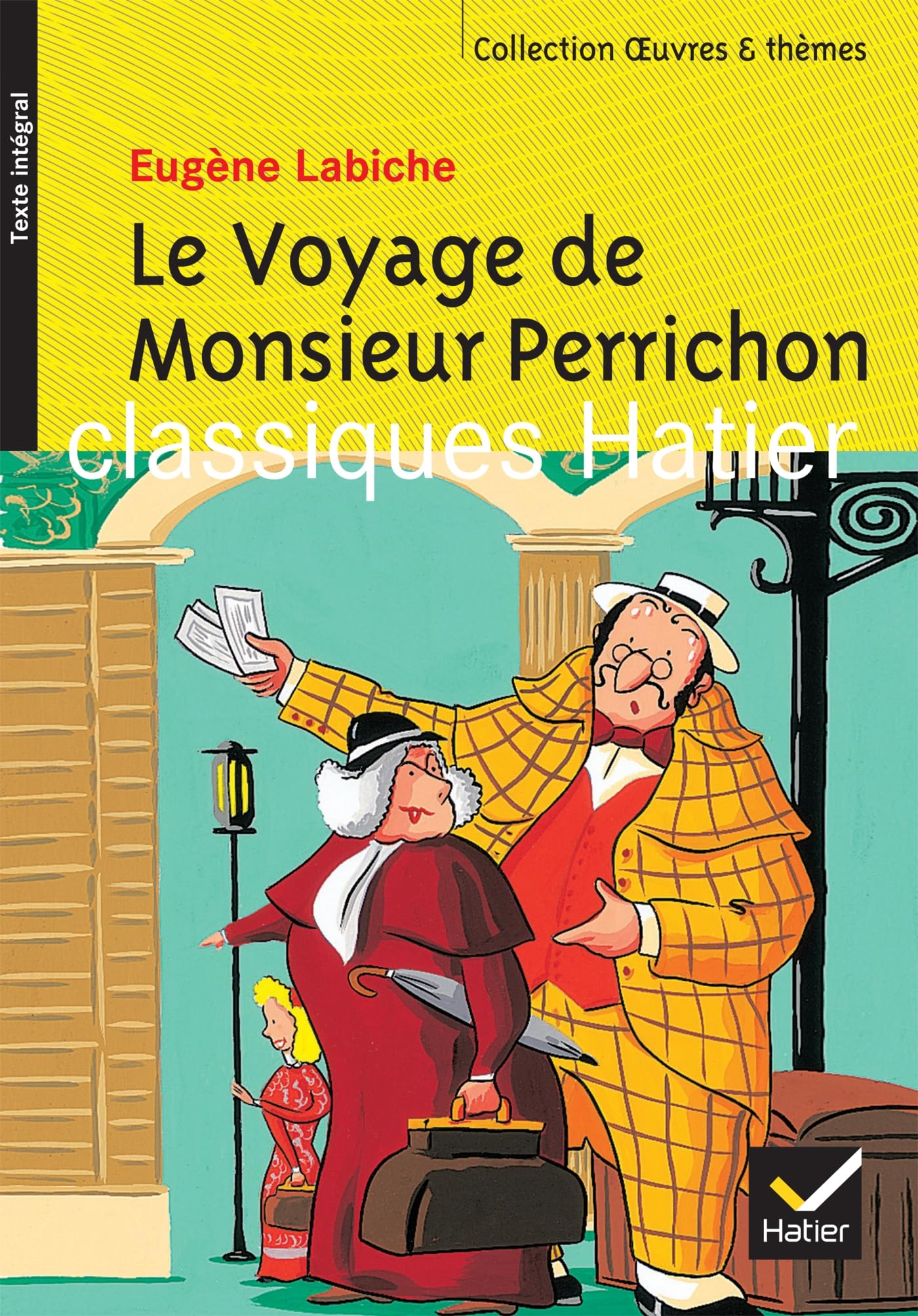 Le Voyage de Monsieur Perrichon 9782218743450