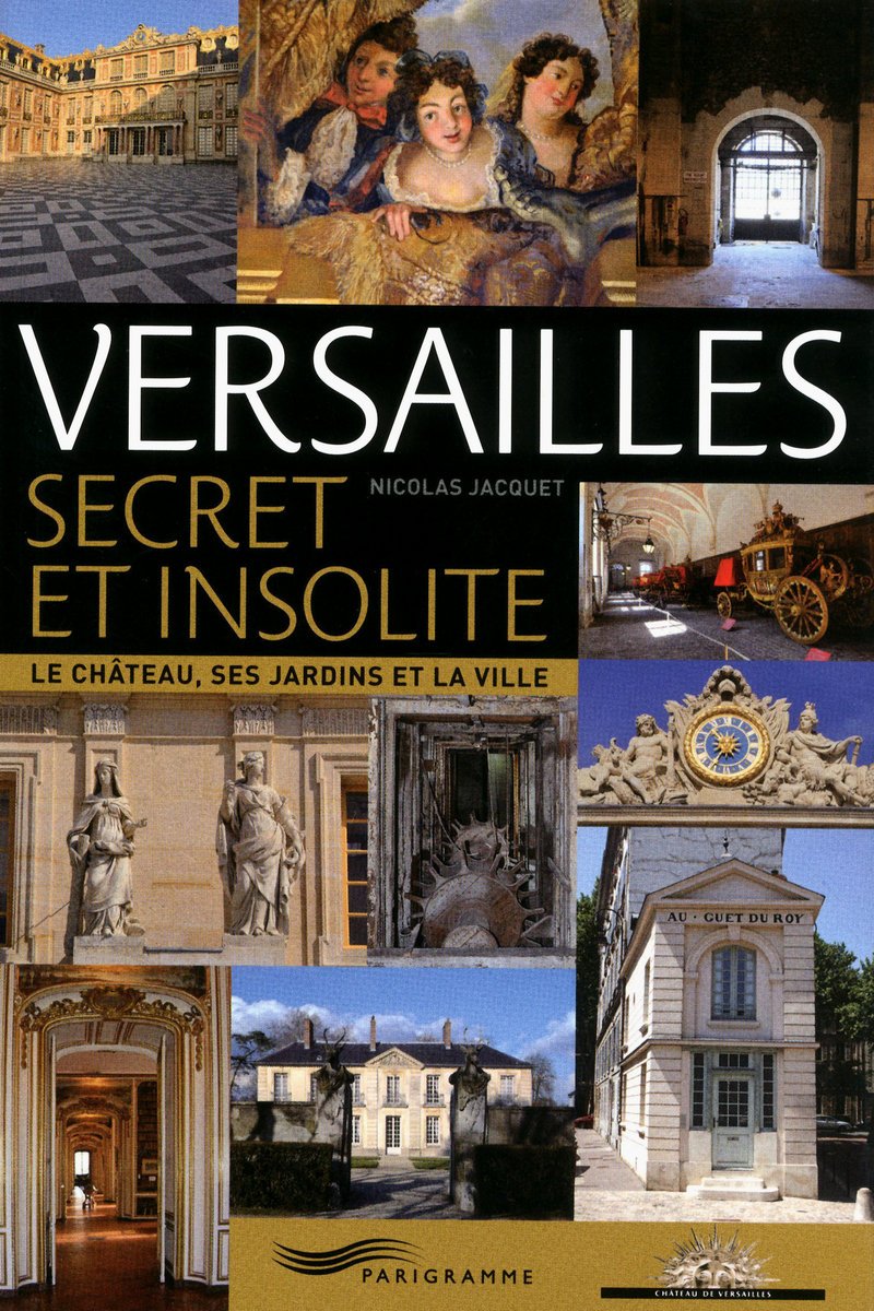 Versailles secret et insolite 9782840966647