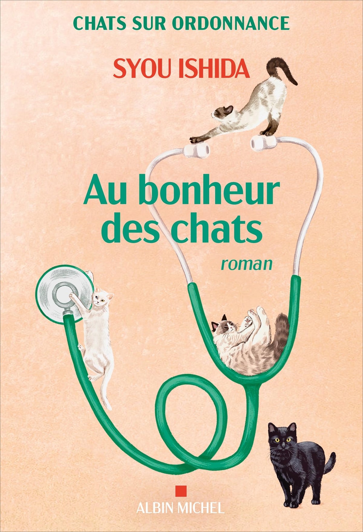 Au bonheur des chats: Chats sur ordonnance - tome 3 9782226512215