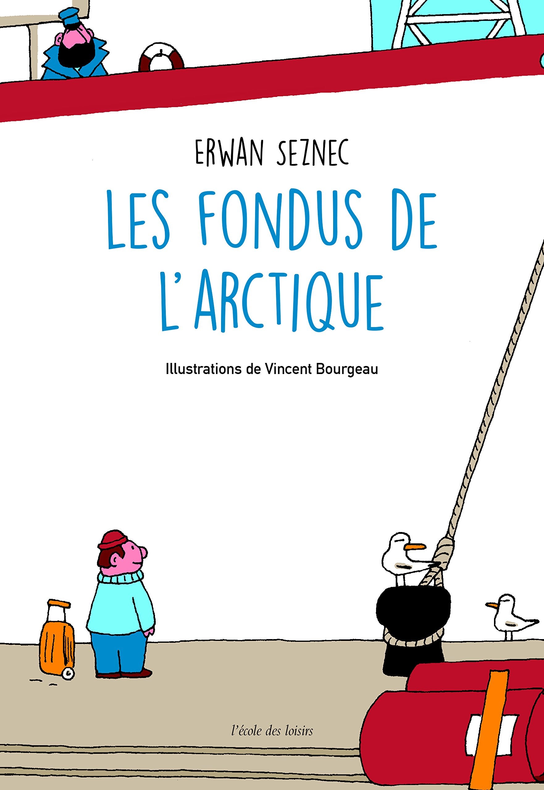 Les fondus de l'Arctique 9782211233156
