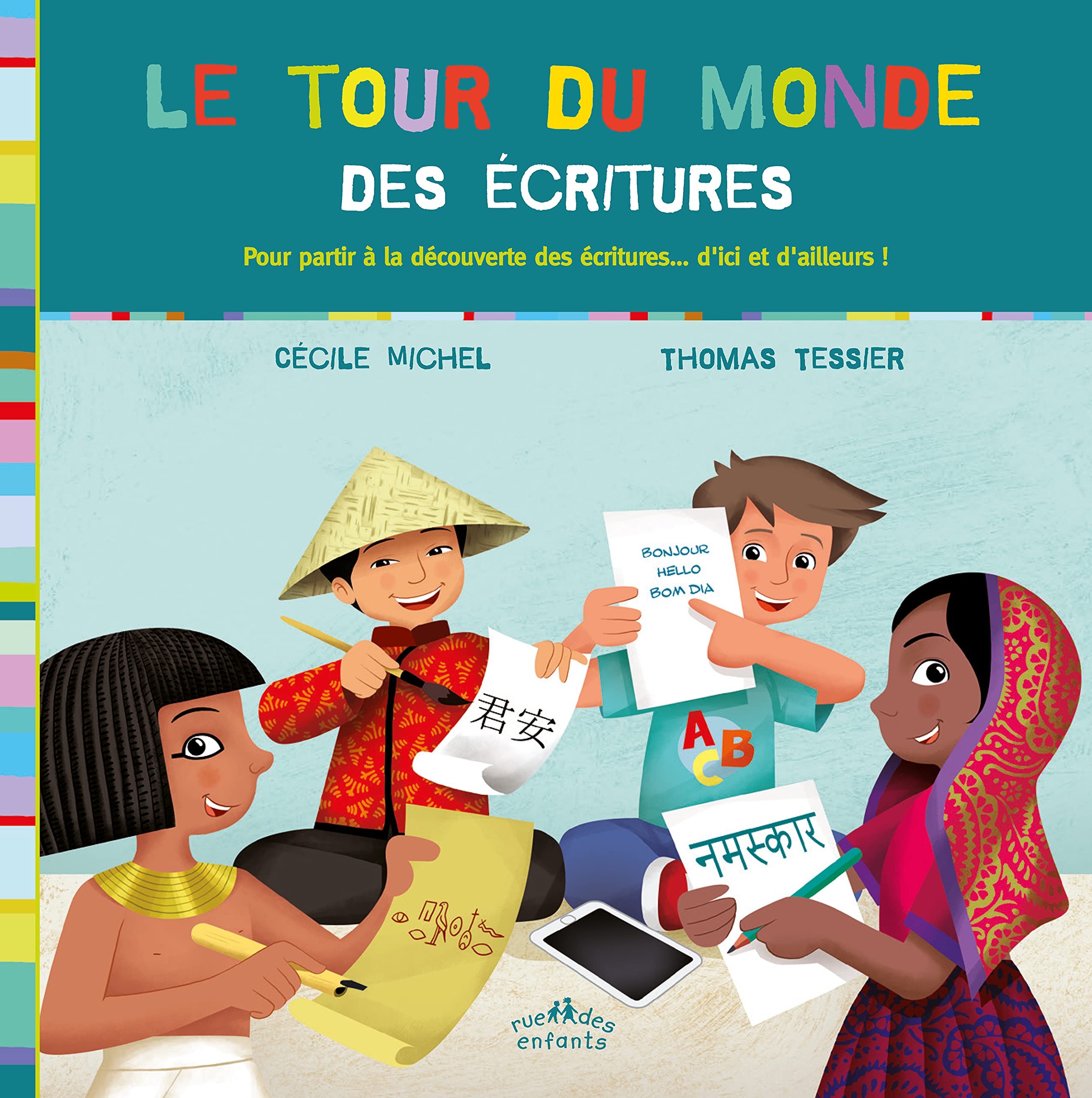 Le tour du monde des écritures 9782351812419
