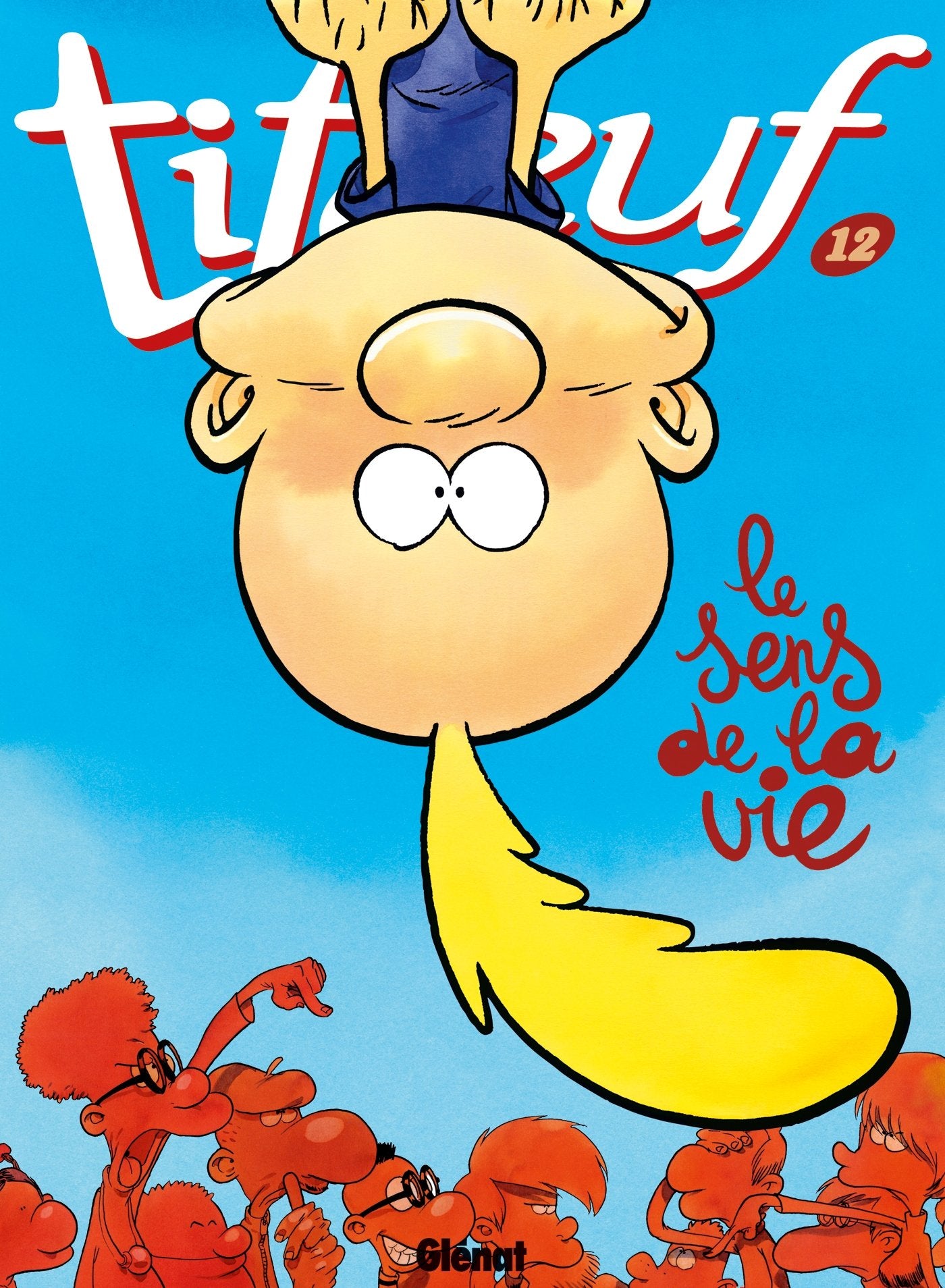 Titeuf, Tome 12 : Le Sens de la Vie 9782723464482