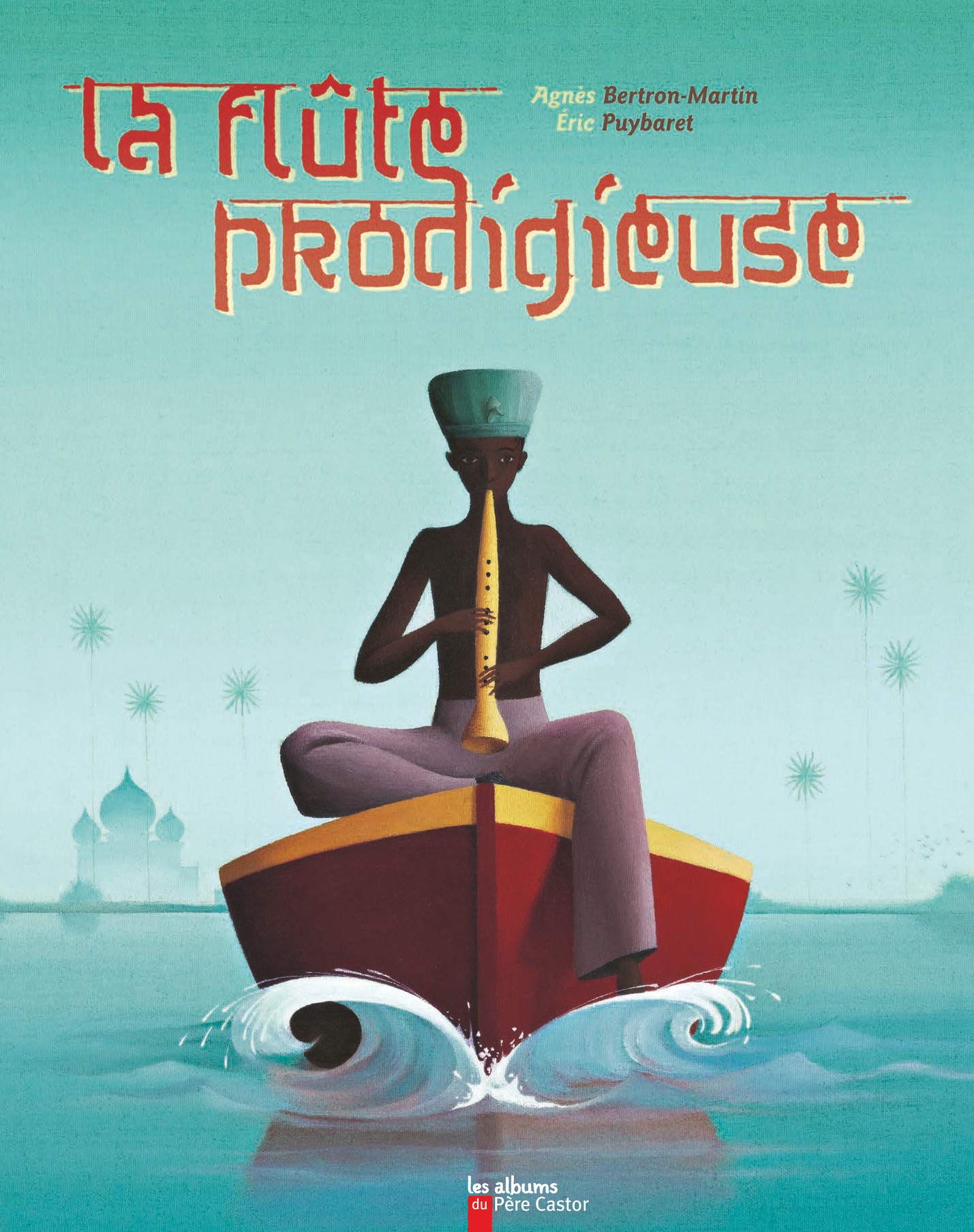 La Flûte prodigieuse 9782081202054