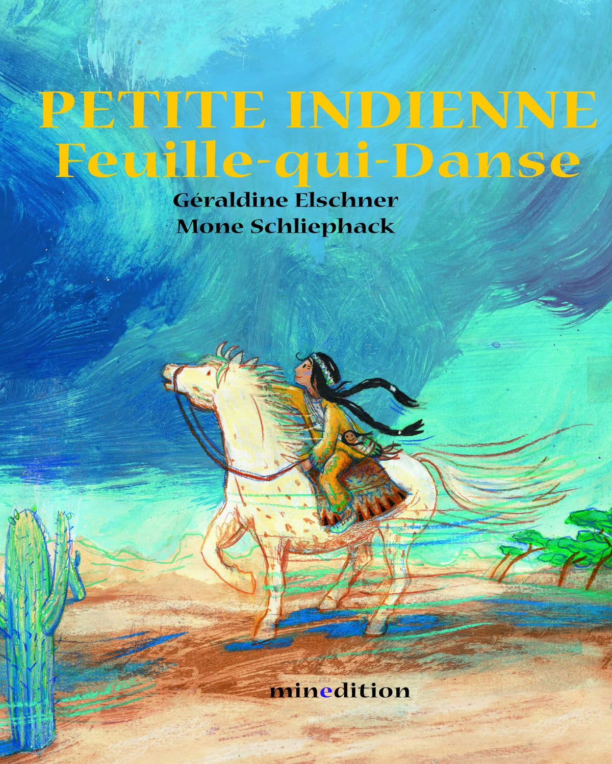 PETITE INDIENNE FEUILLE-QUI-DANSE - MINI 9782354132682