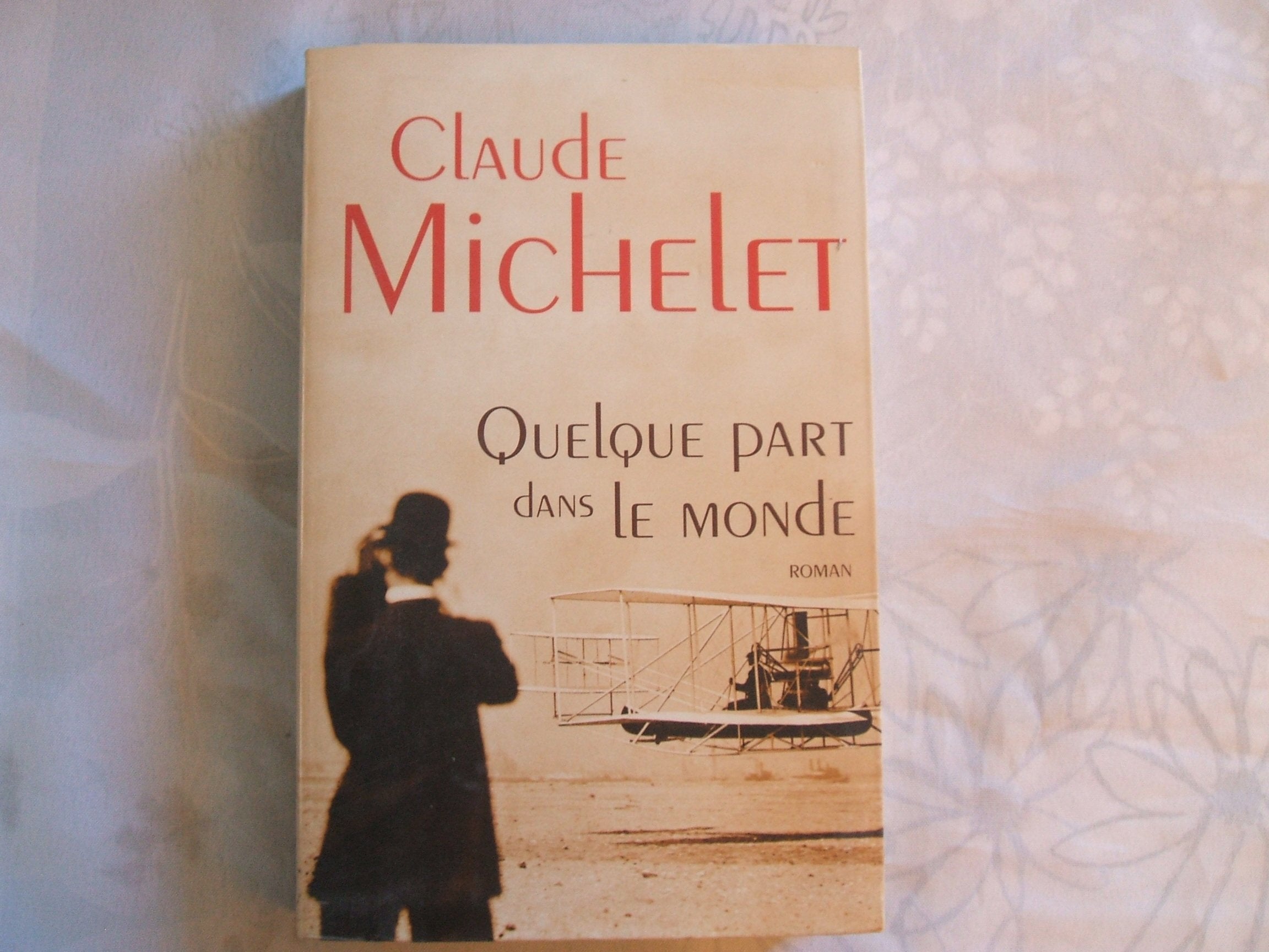 Quelque part dans le monde 9782286027063