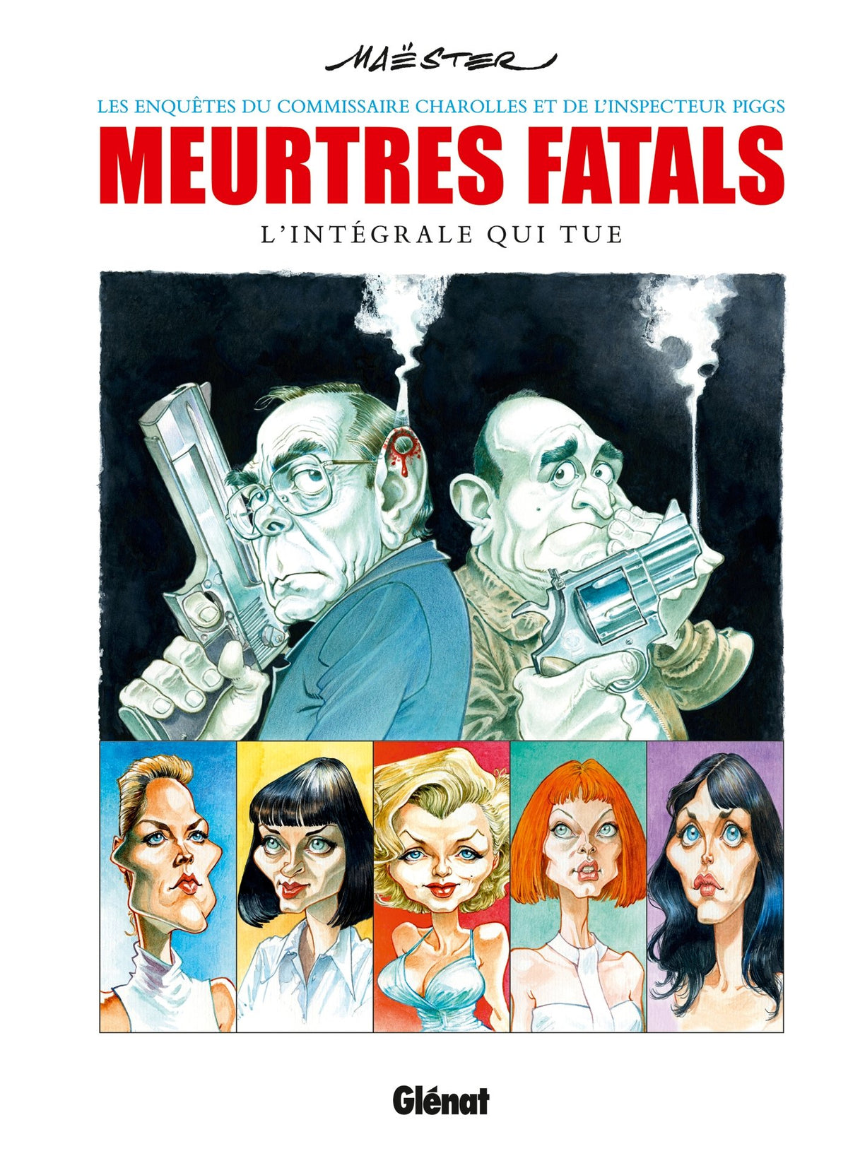 Meurtres fatals - Intégrale: L'intégrale qui tue 9782344001042
