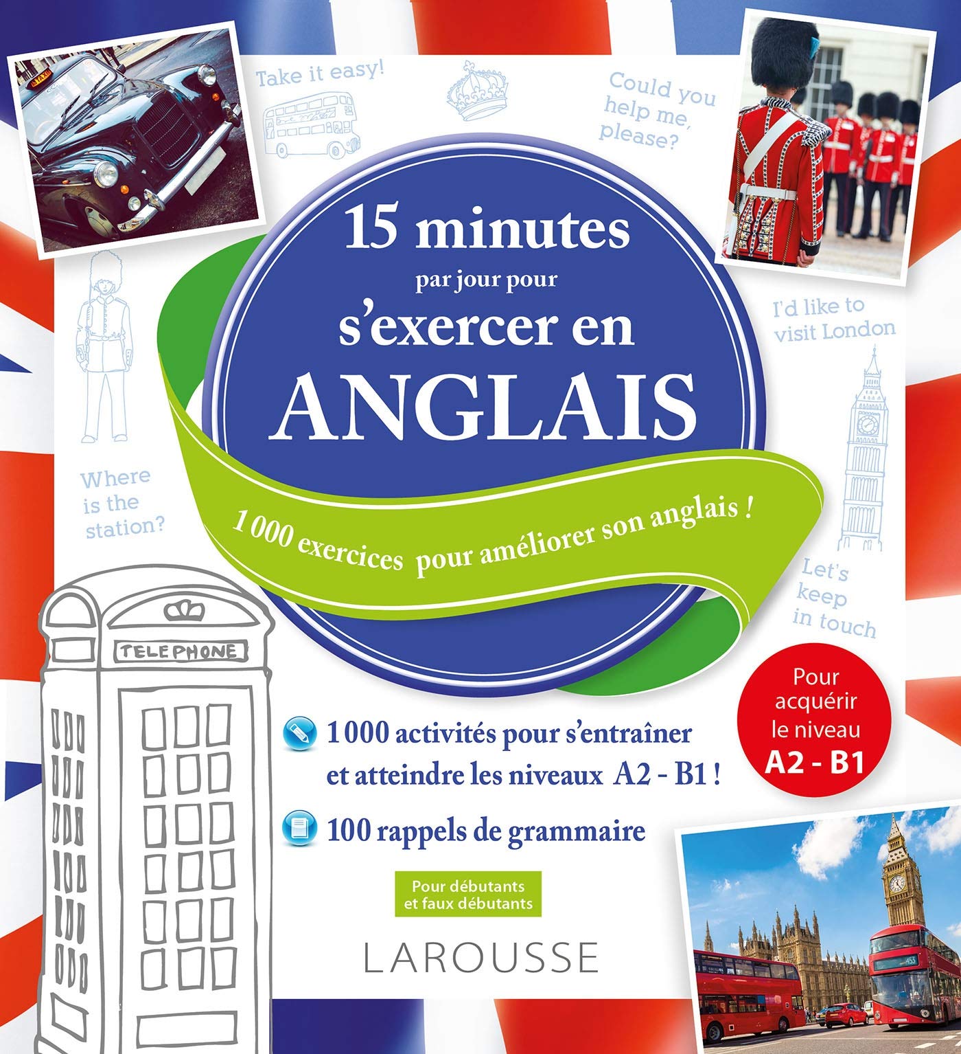 15 minutes par jour pour s'exercer en anglais 9782035956774