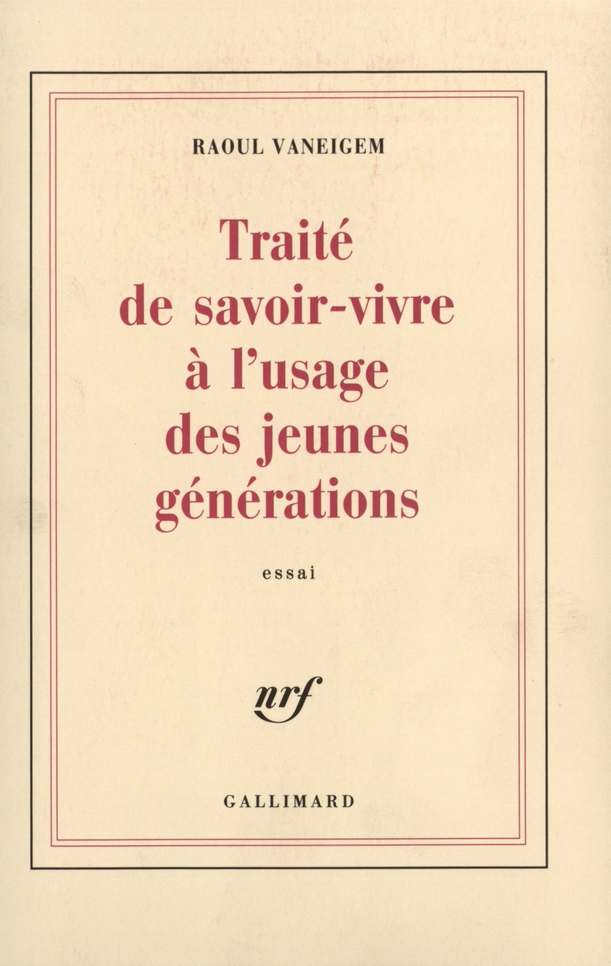 Traité de savoir-vivre à l'usage des jeunes générations 9782070264629
