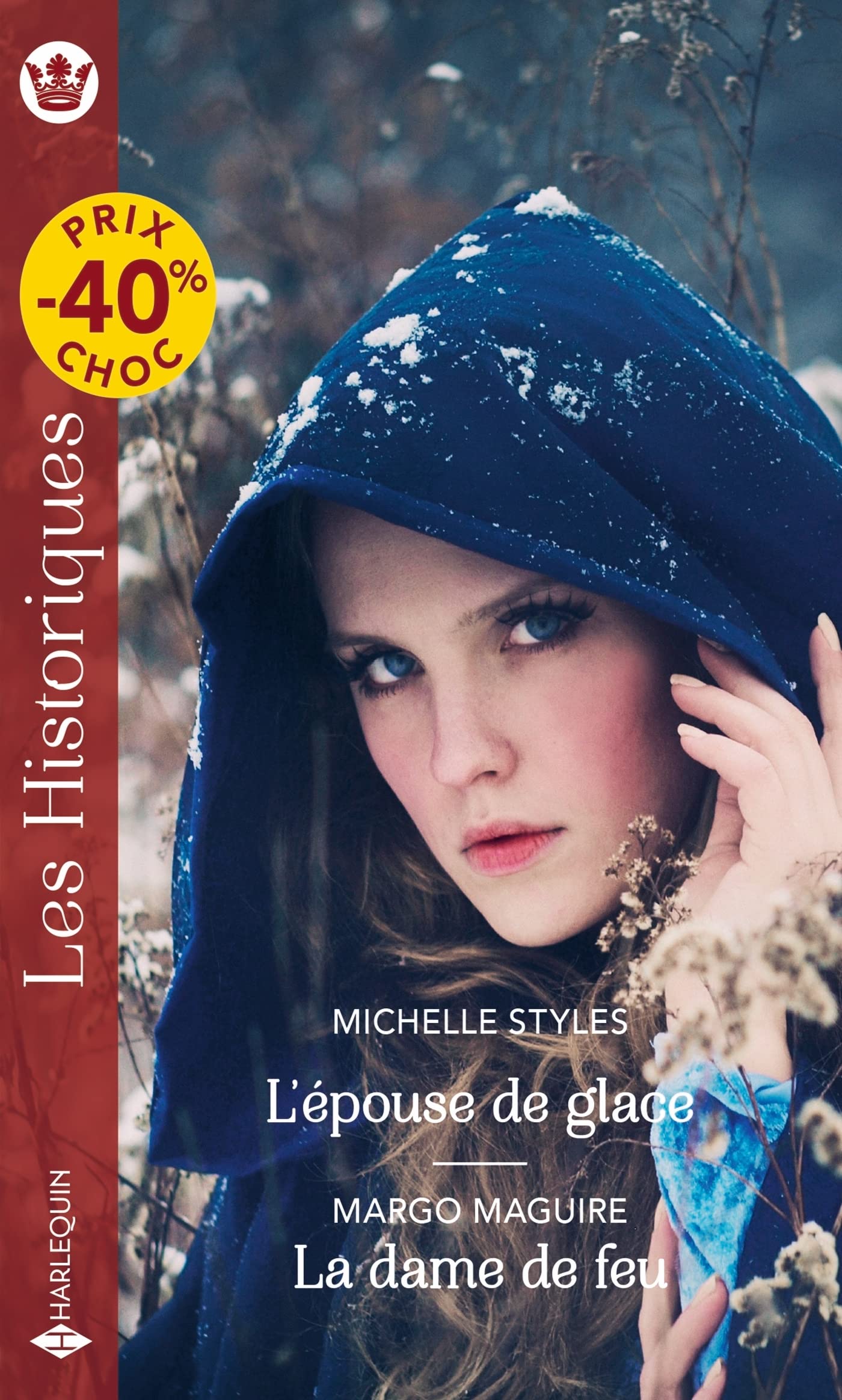 L'épouse de glace - La dame de feu 9782280485425