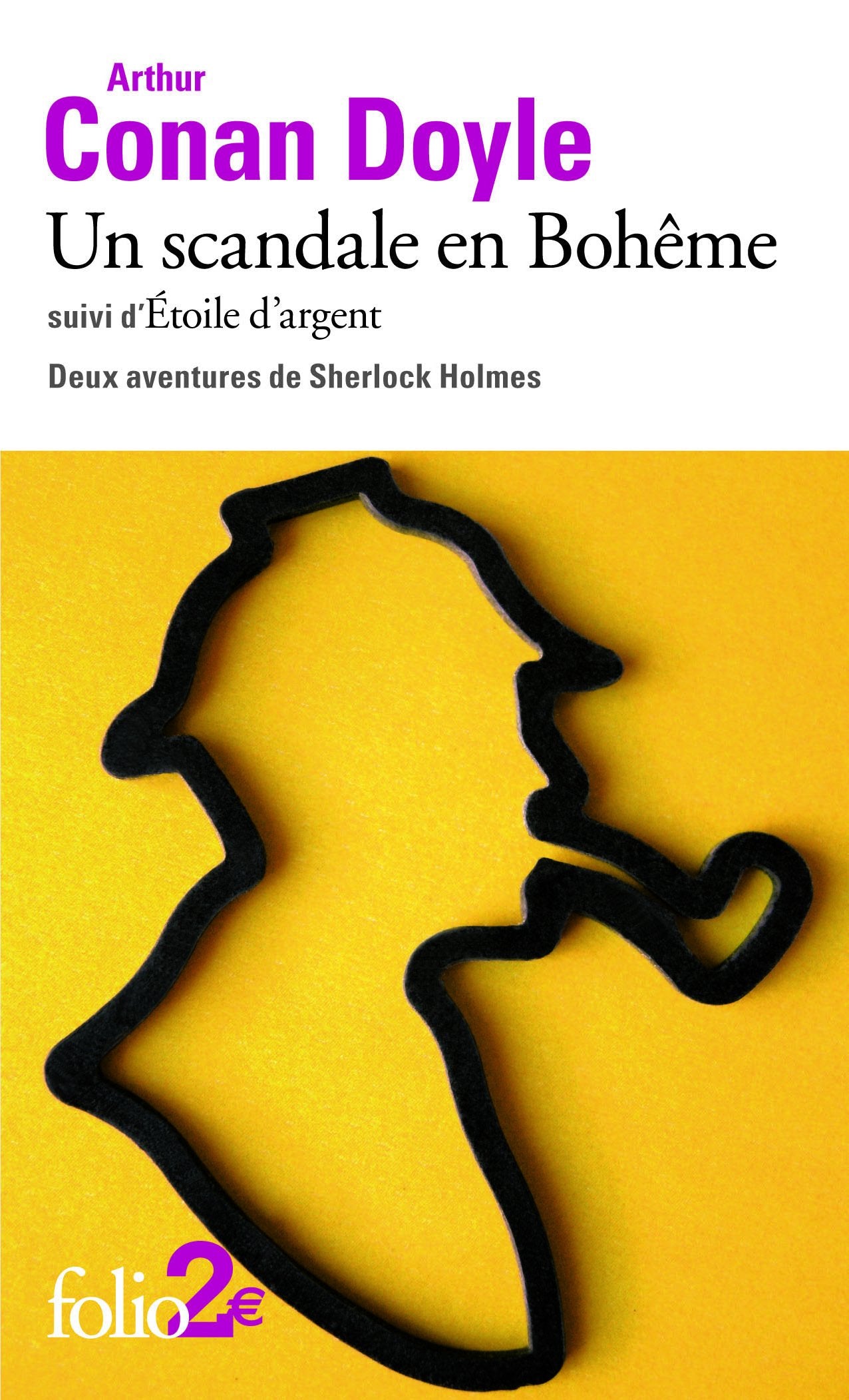 Un scandale en Bohême/Etoile d'argent: Deux aventures de Sherlock Holmes 9782070445981