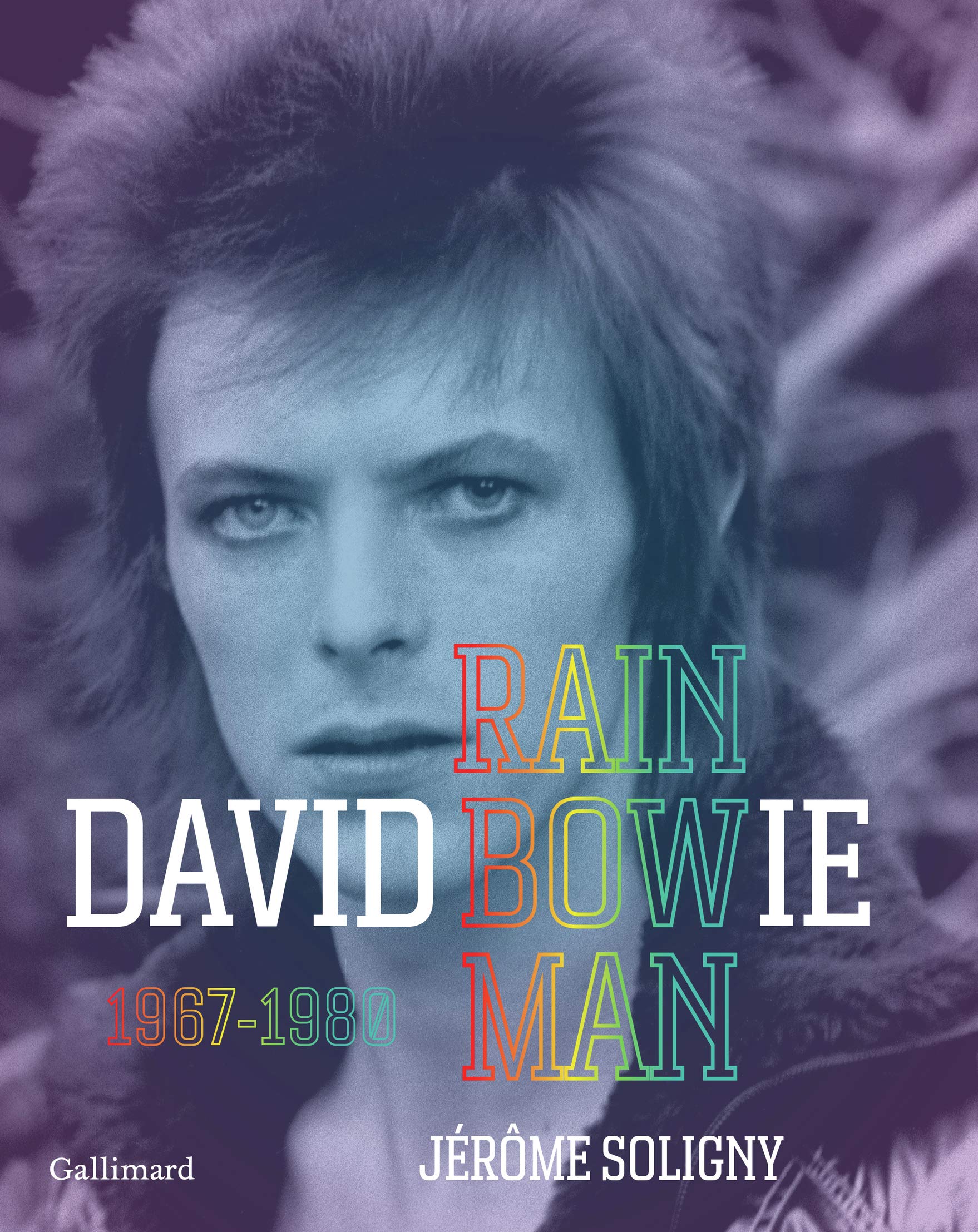 David Bowie: Rainbowman 1967-1980 9782072696428