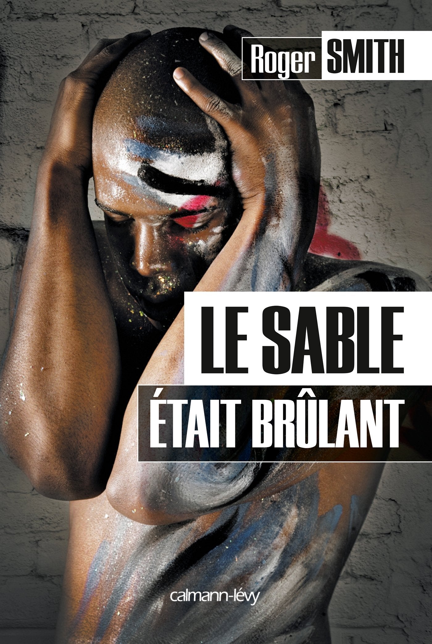Le Sable était brûlant 9782702144886