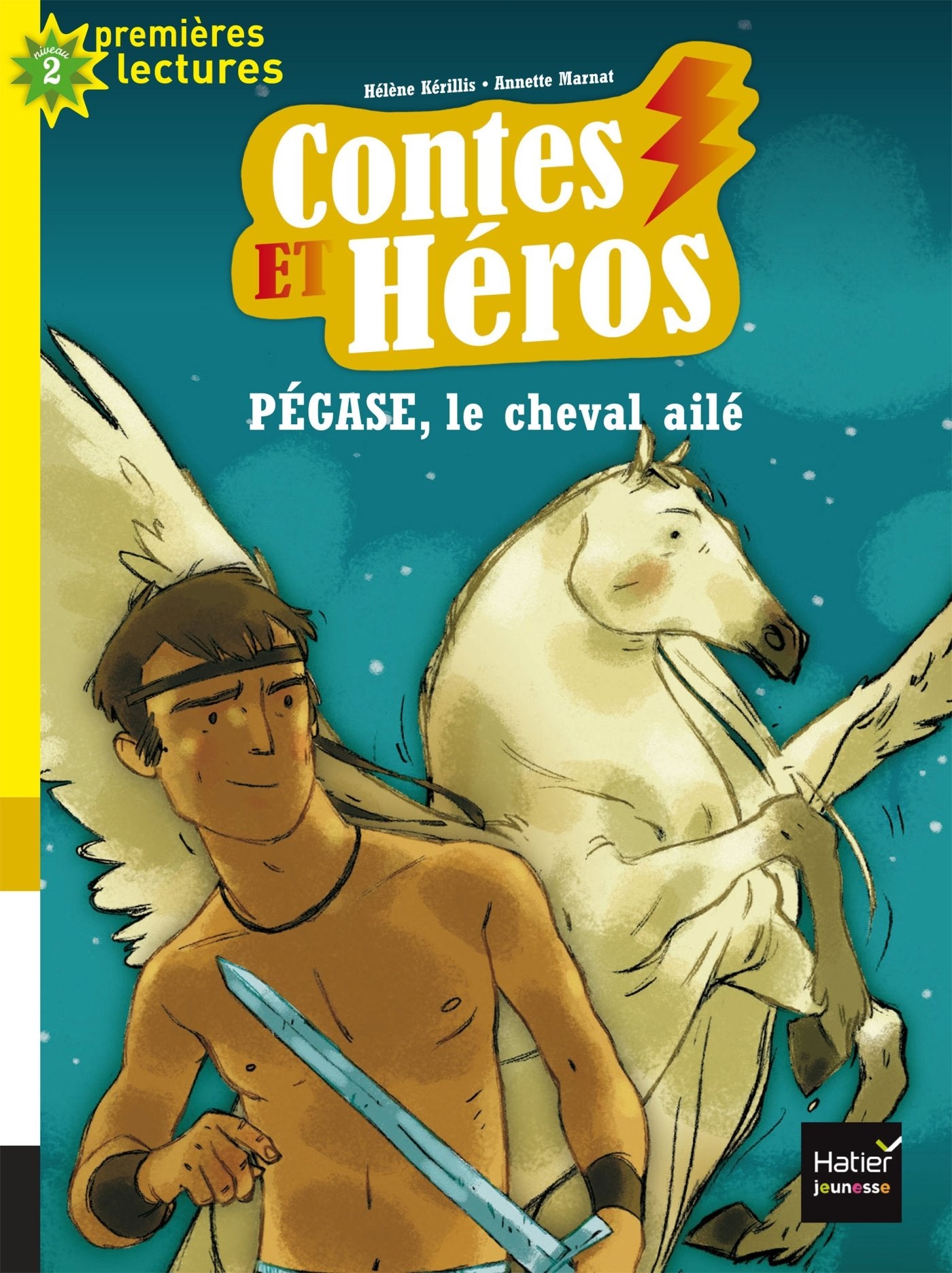 Contes et héros - Pégase le cheval ailé CP/CE1 6/7 ans 9782401021334