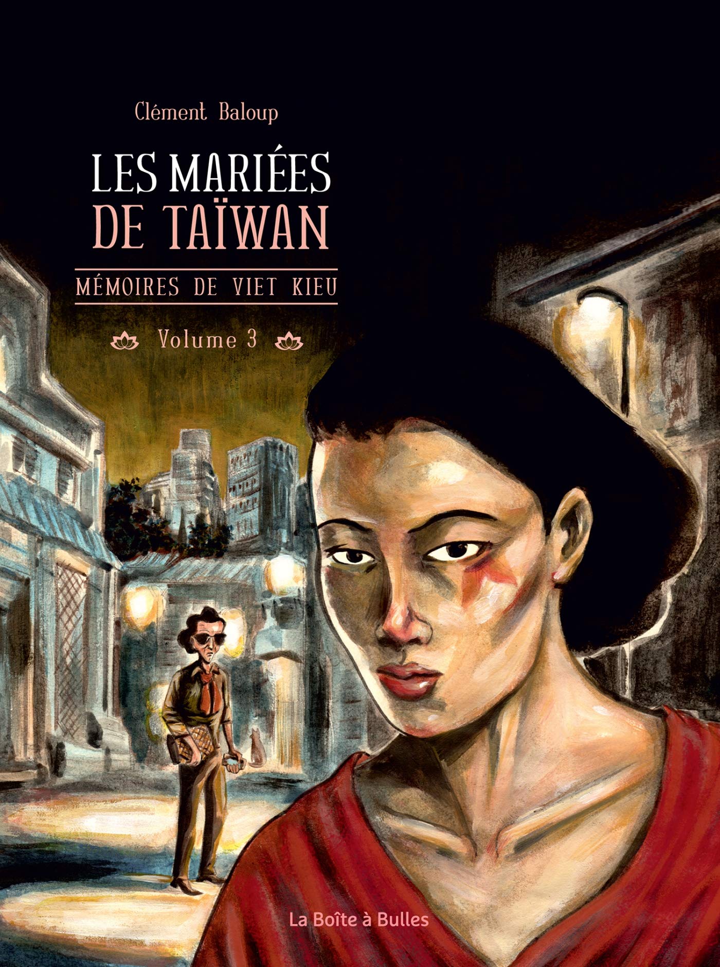 Mémoires de Viet Kieu T3: Les Mariées de Taïwan 9782849532348