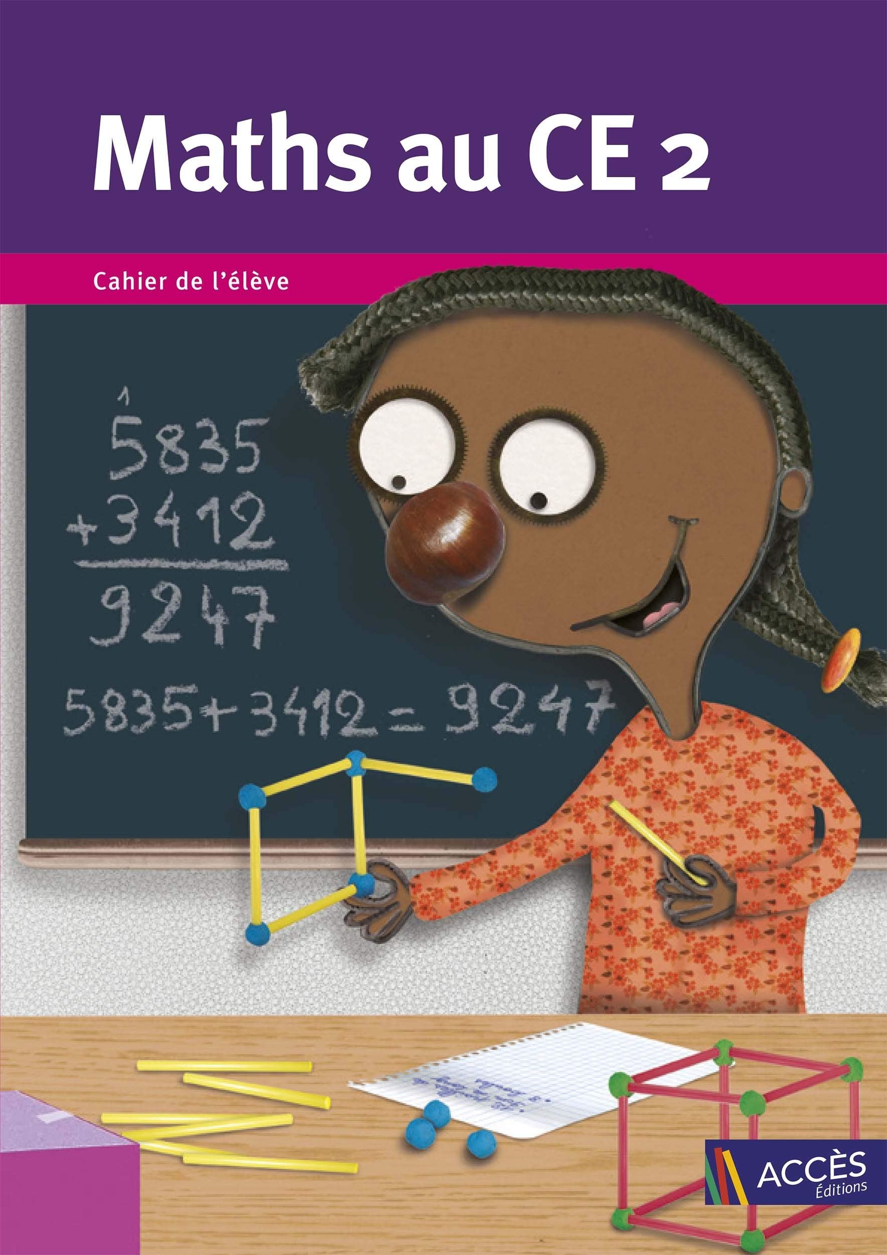 Mathématiques CE2 Cahier de l'élève Maths au CE2: Pack de 5 exemplaires 9782916662305