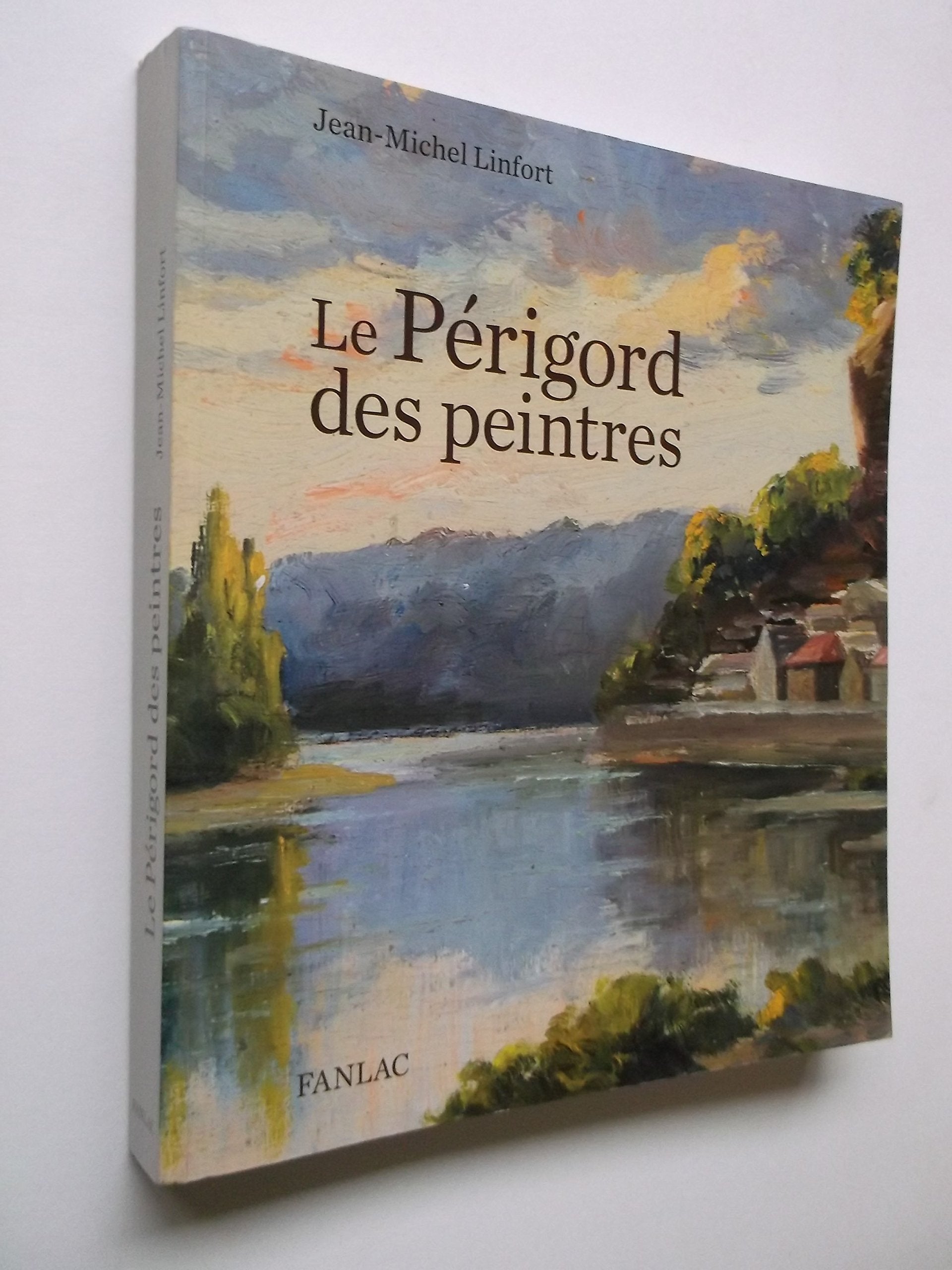 Le Périgord des peintres 9782865772704
