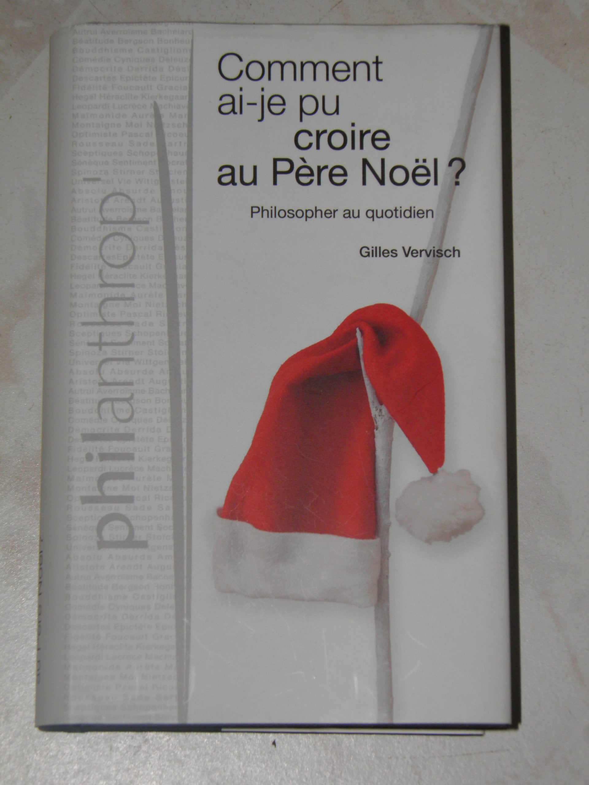 comment ai-je pu croire au pére noel? 9782298061512