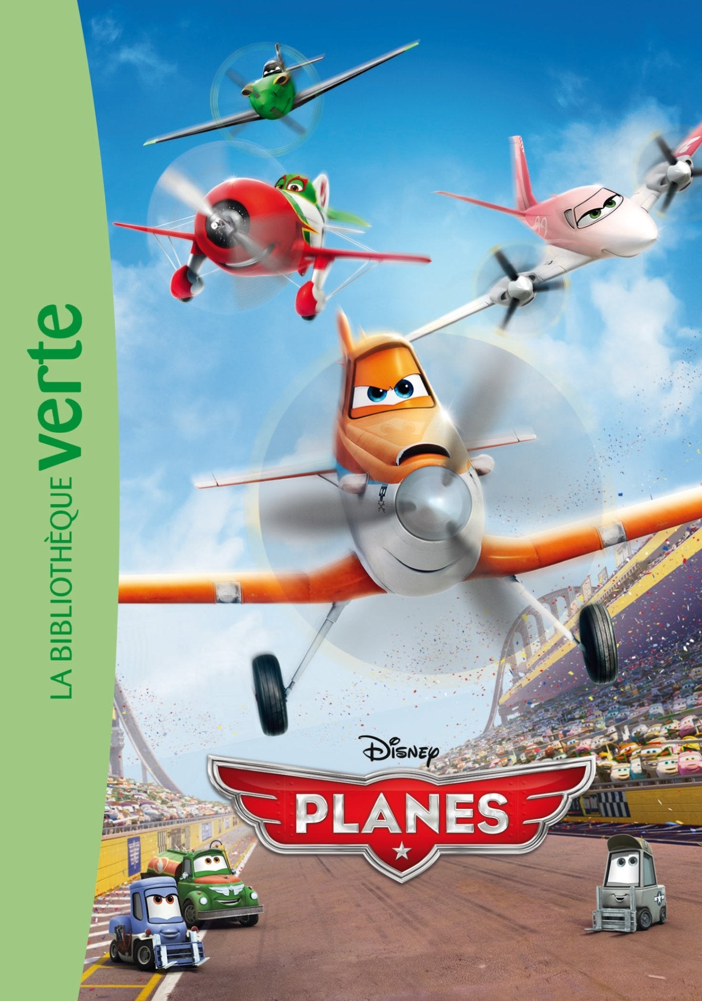 Planes: Le roman du film 9782012044210