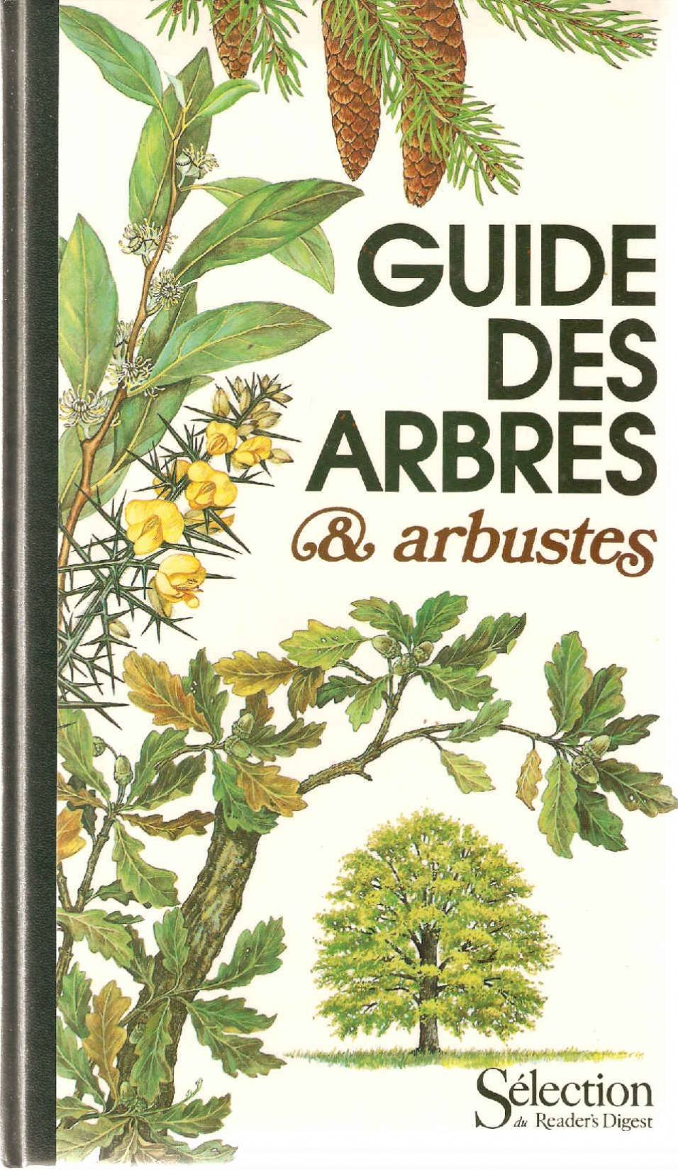 Guide Des Arbres Et Arbustes 9782709801799