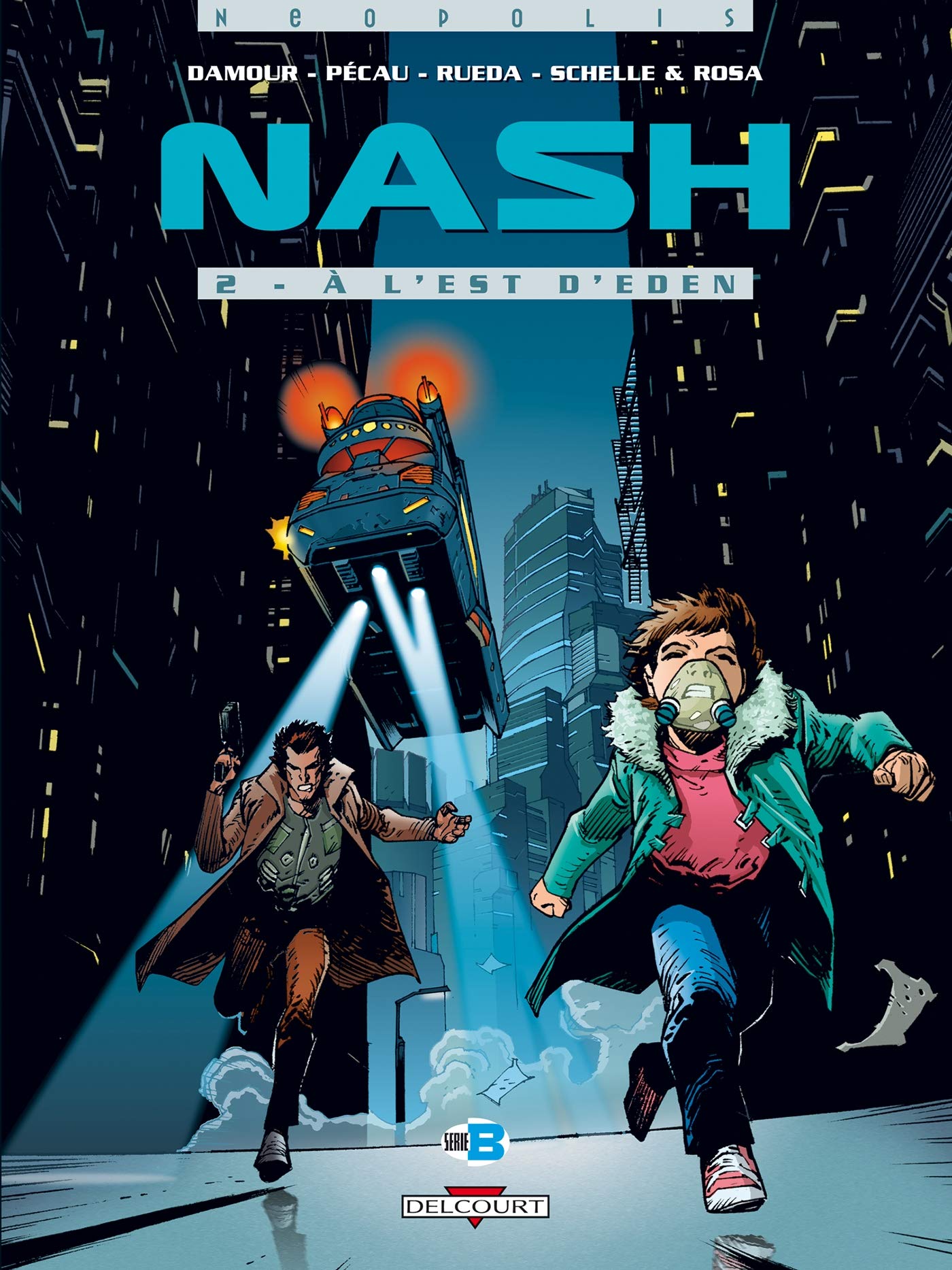 Nash T02: À l'est d'Eden 9782840551614