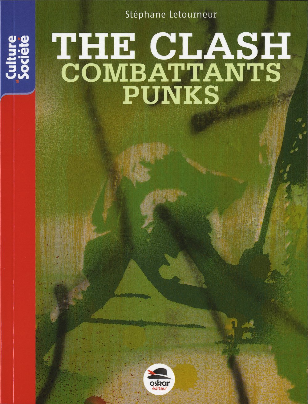 THE CLASH - COMBATTANTS PUNKS 9782350008448