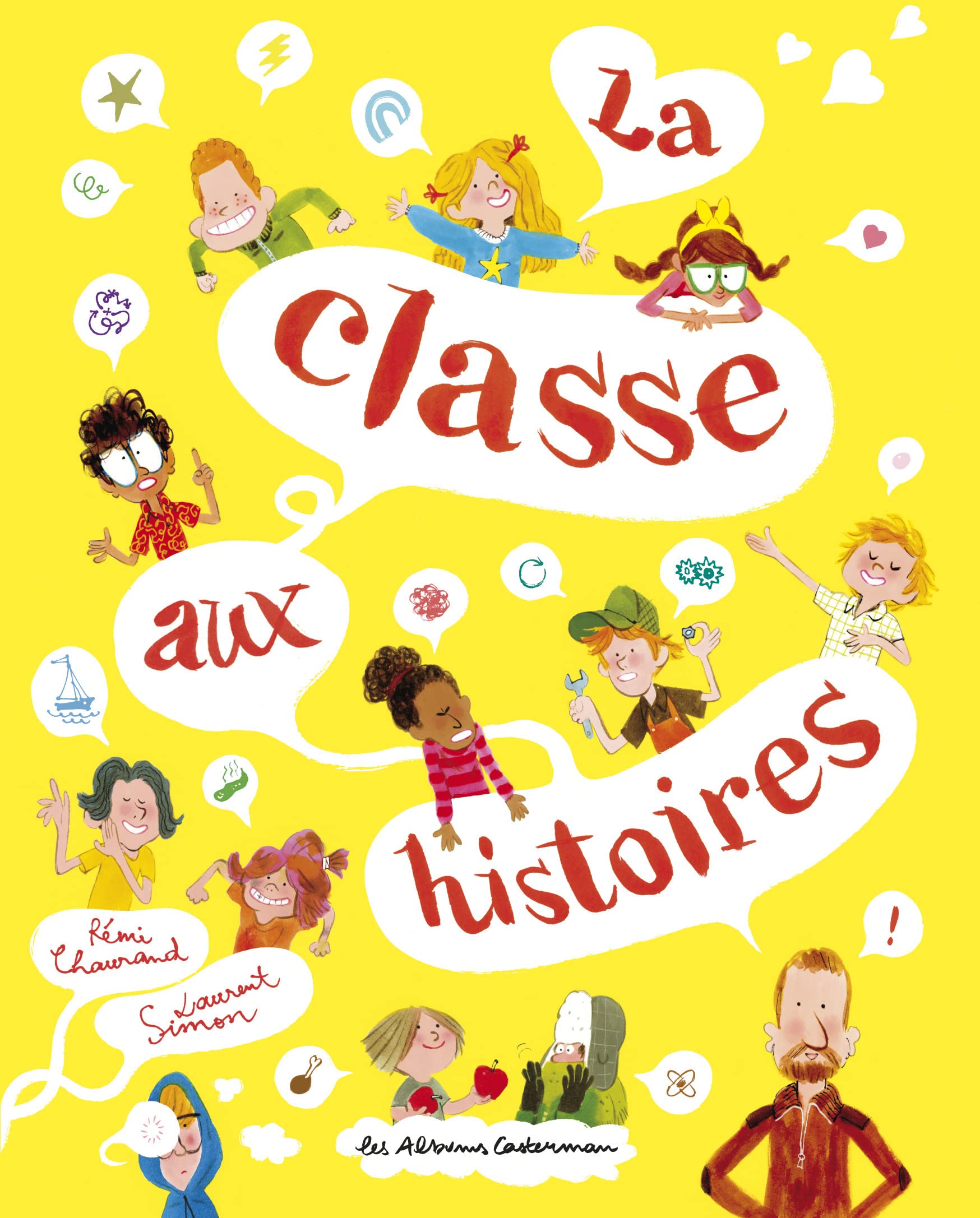 La classe aux histoires (Les albums Casterman) (French Edition) 9782203064355