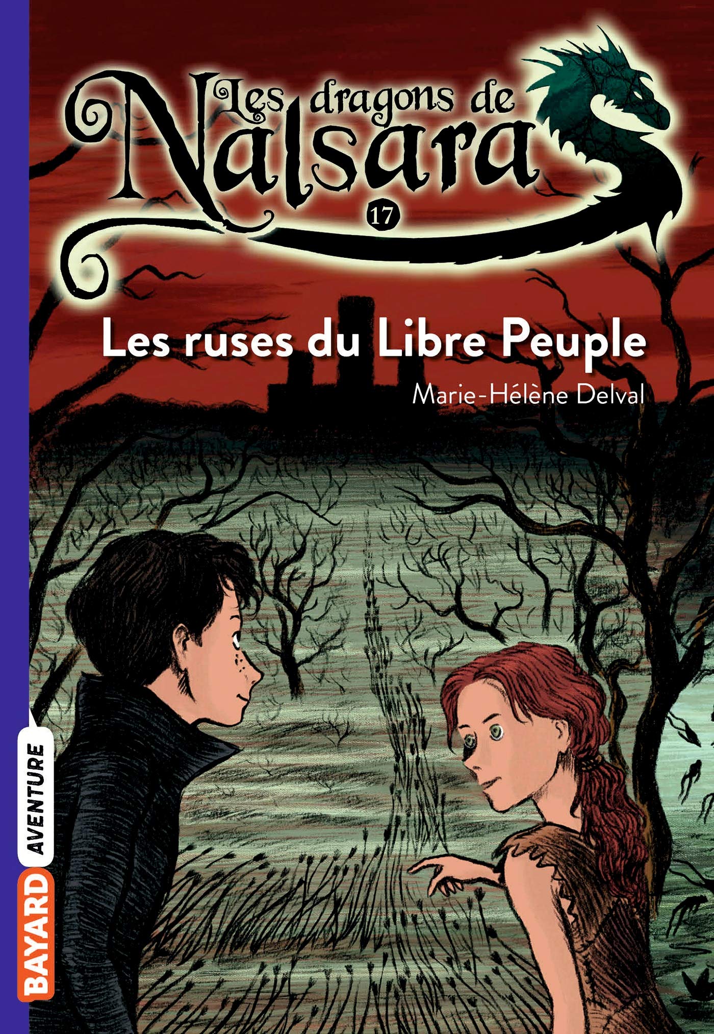 Les dragons de Nalsara, Tome 17: Les ruses du libre peuple 9782747044233