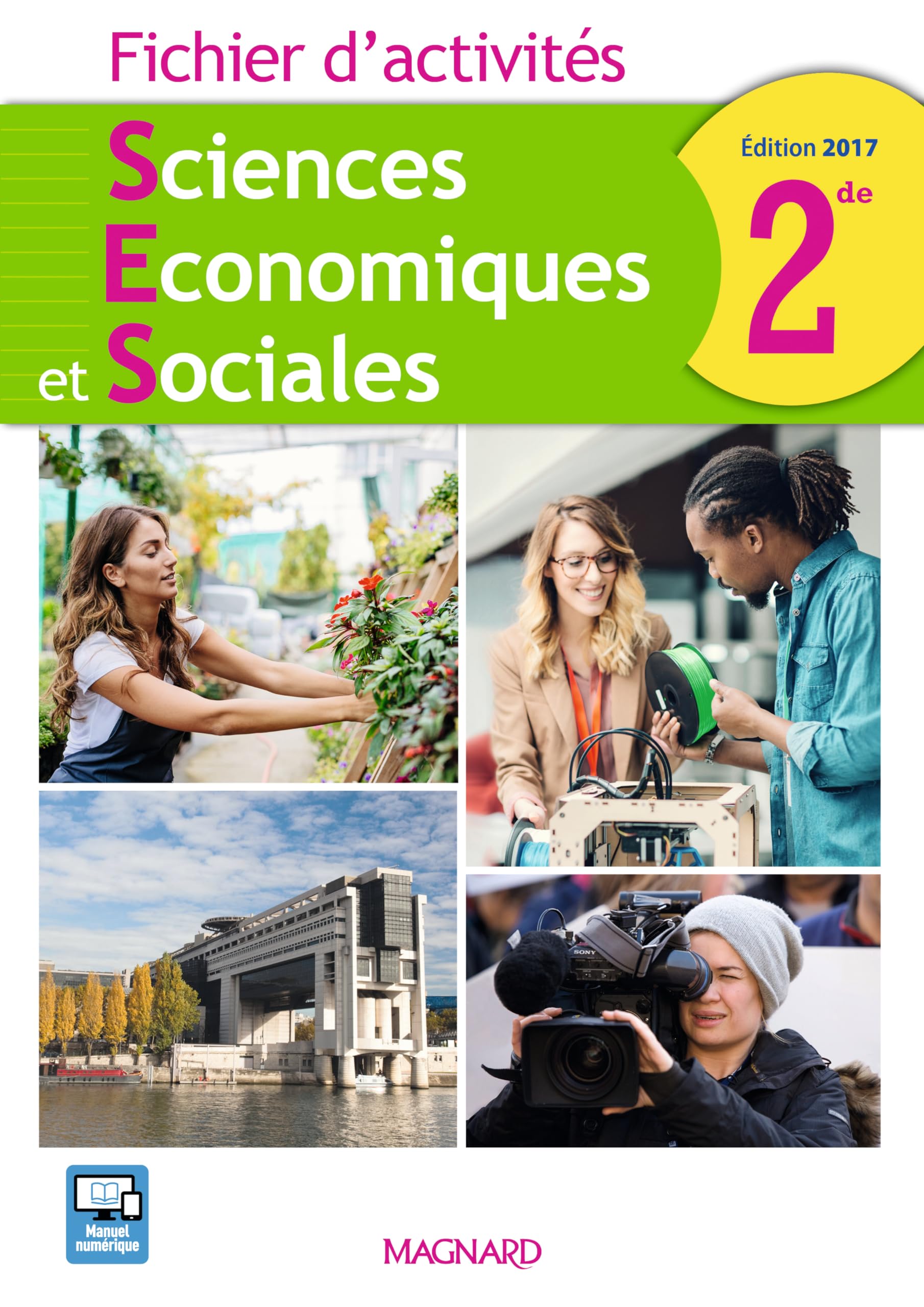 Sciences Economiques et Sociales 2de : Fichier d'activités 9782210107694