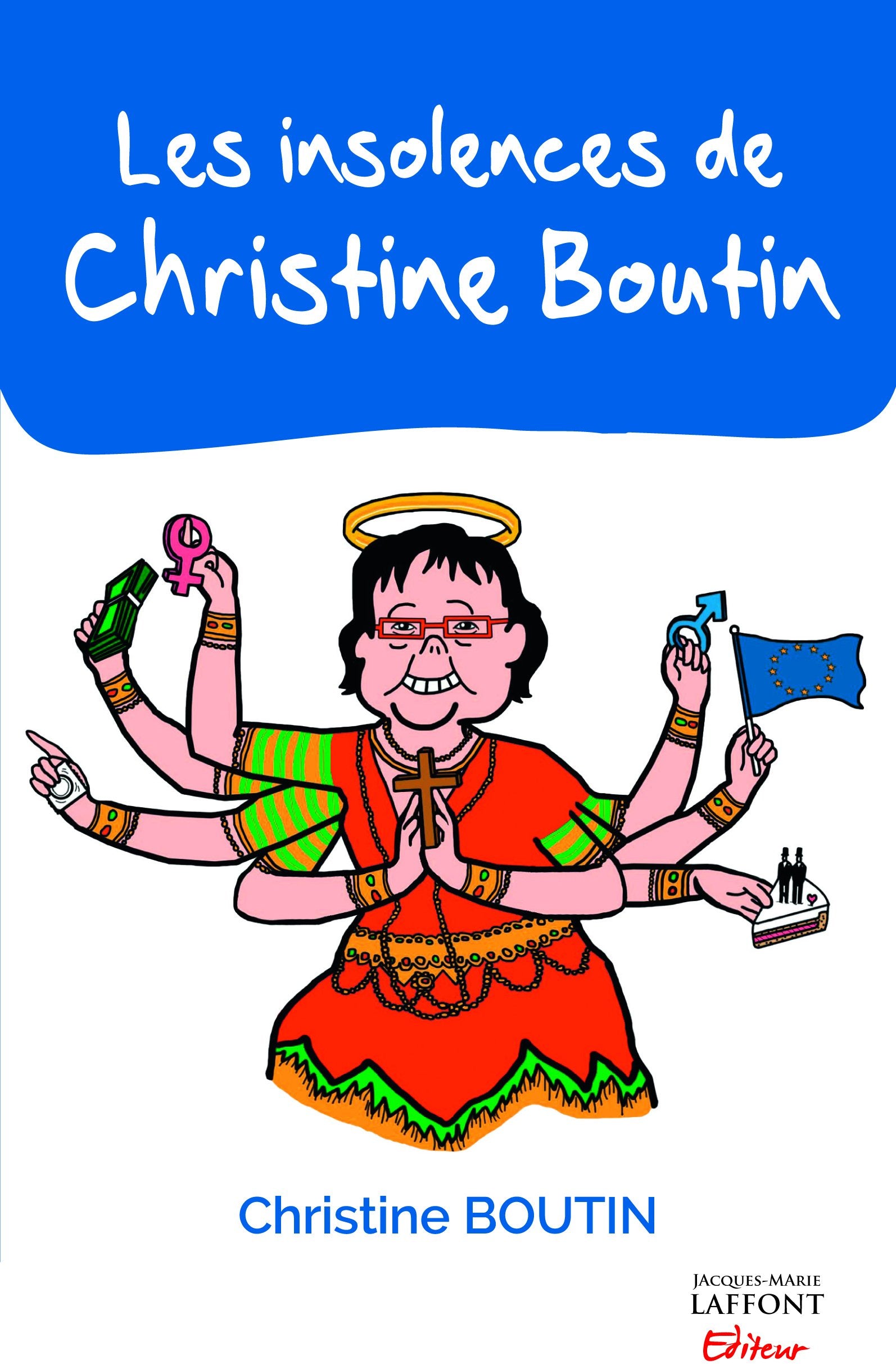 Les insolences de Christine Boutin 9782361241469