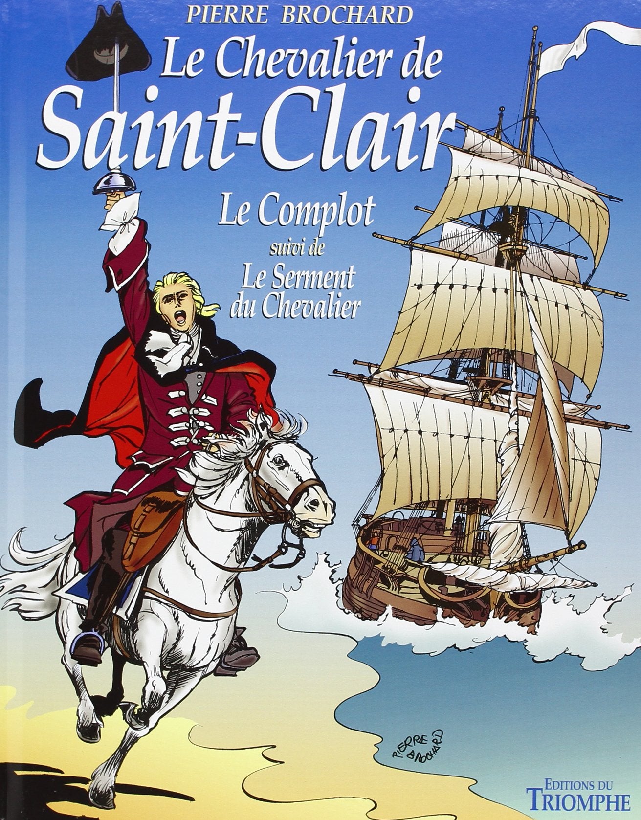 Le Chevalier de Saint-Clair, tome 1 : Le Complot / Le Serment du Chevalier 9782909811017