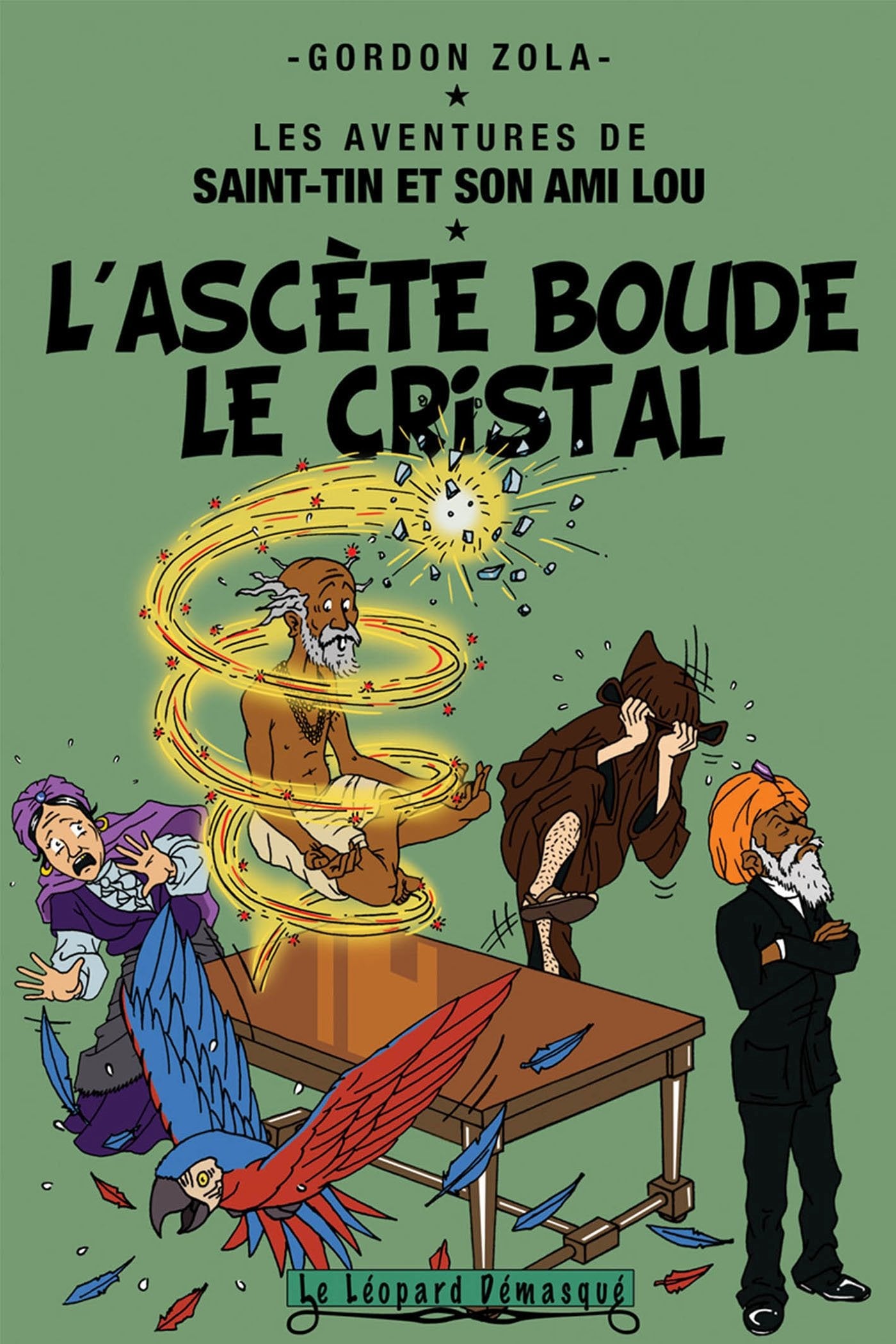 L'ascète boude le cristal 9782358310420