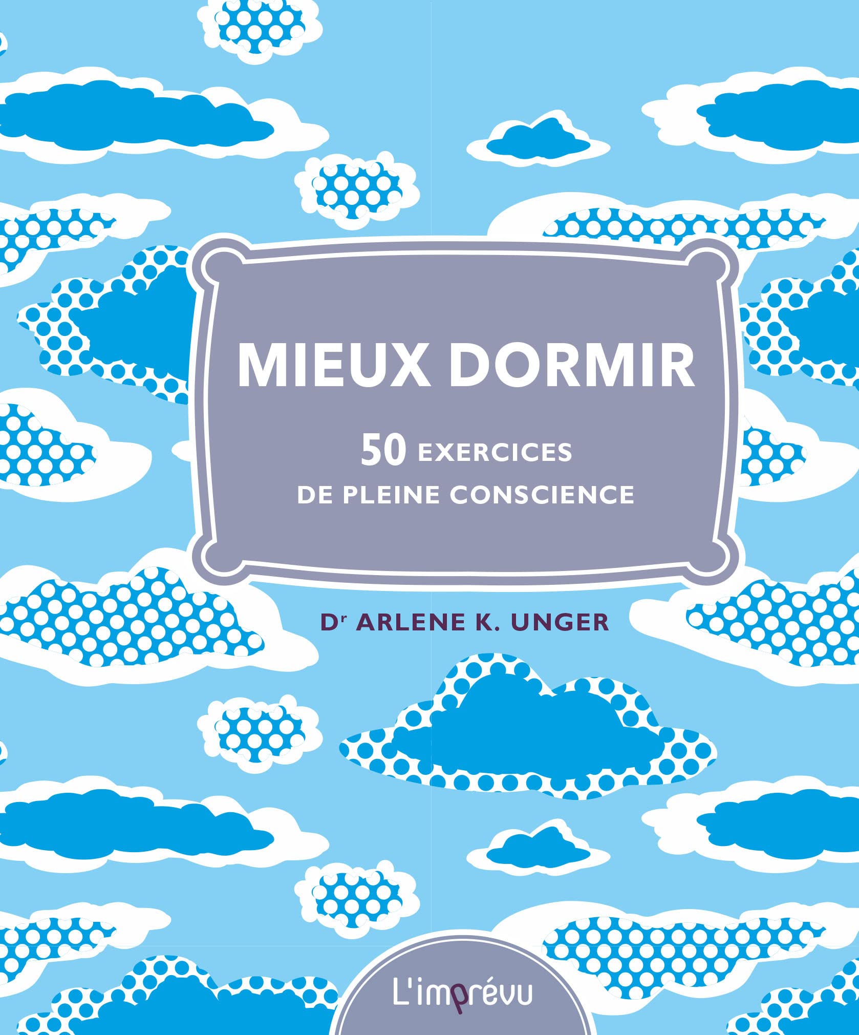 Mieux dormir: 50 exercices de pleine conscience 9791029504013