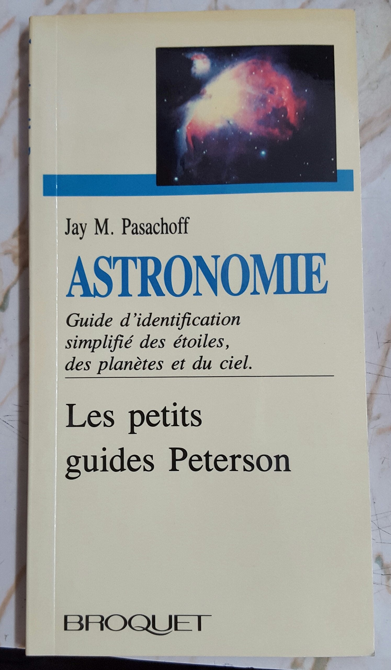 Les petits guides Peterson - Astronomie 9782890002968