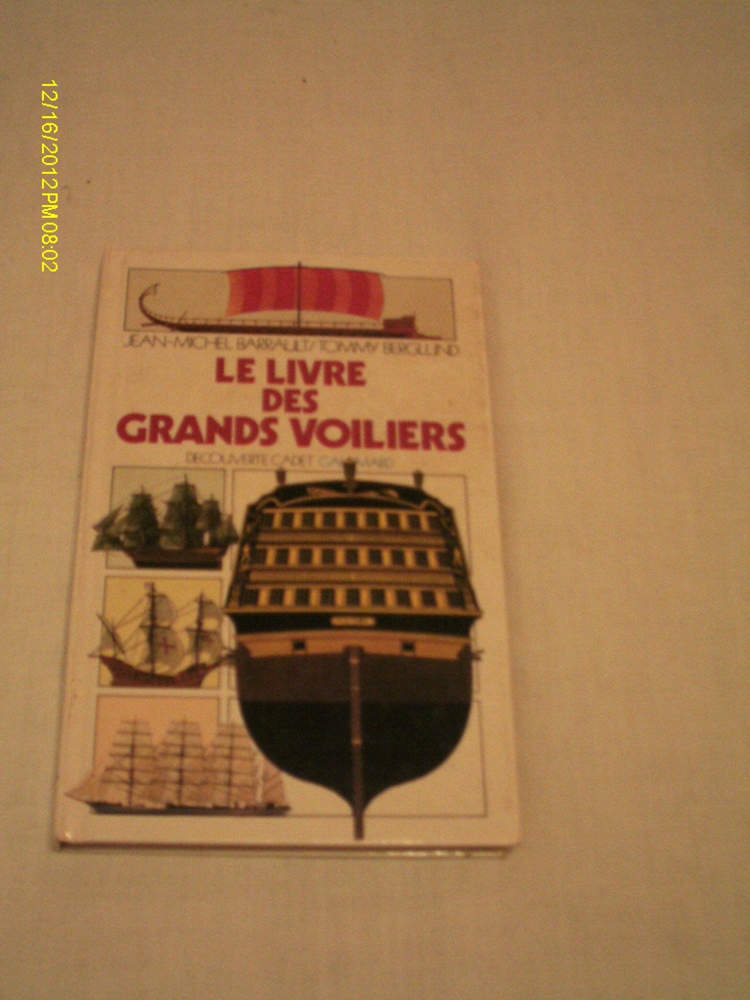 Le livre des grands voiliers 9782070395378
